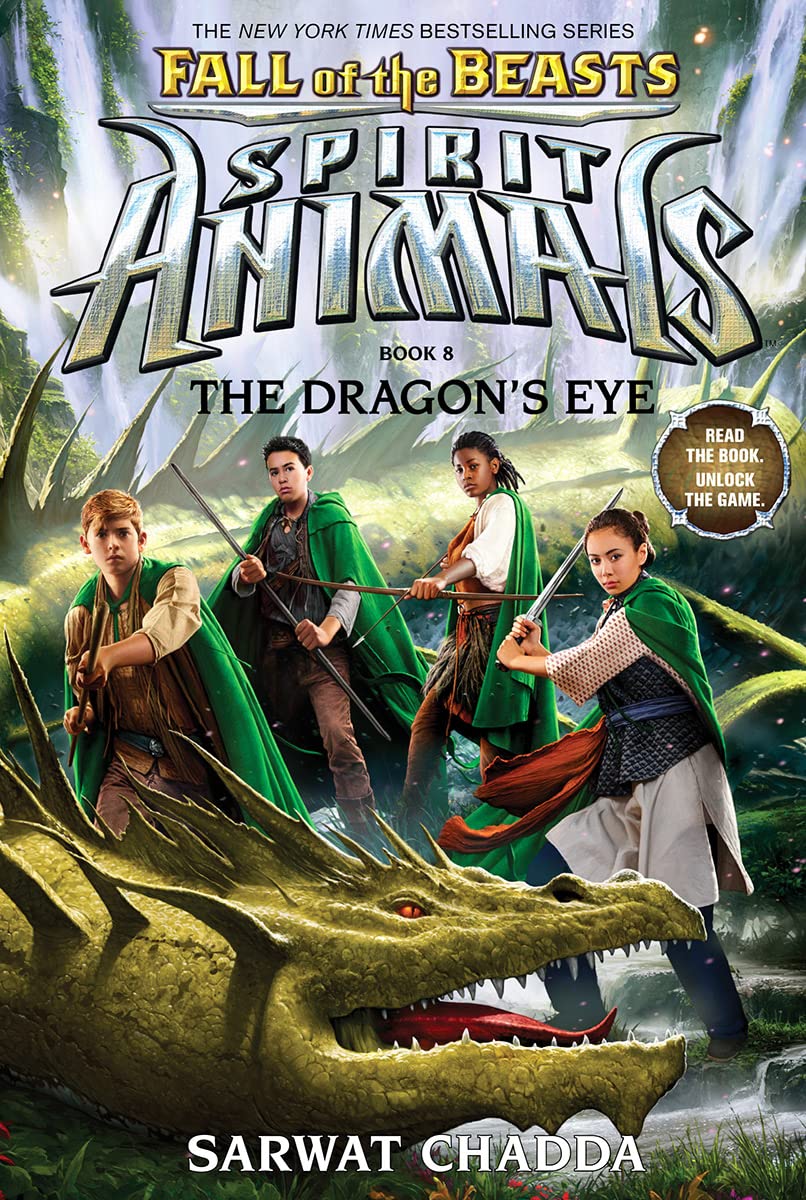 The Dragon's Eye (Spirit Animals: Fall of the Beasts, Book 8) (8) book cover