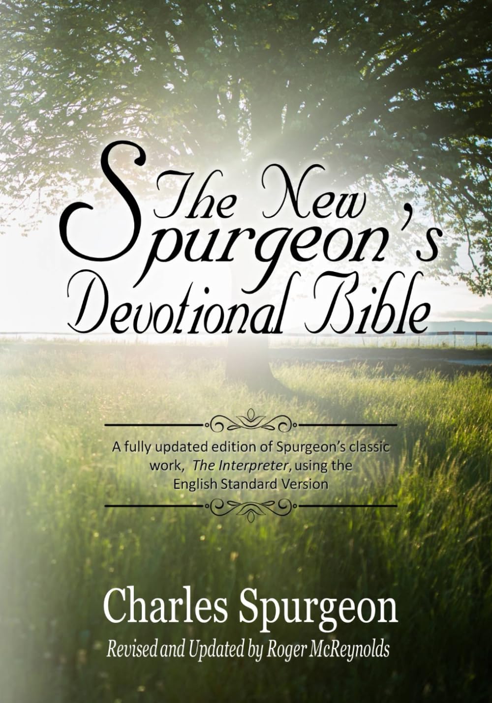 The New Spurgeon's Devotional Bible Complete in One Volume book cover