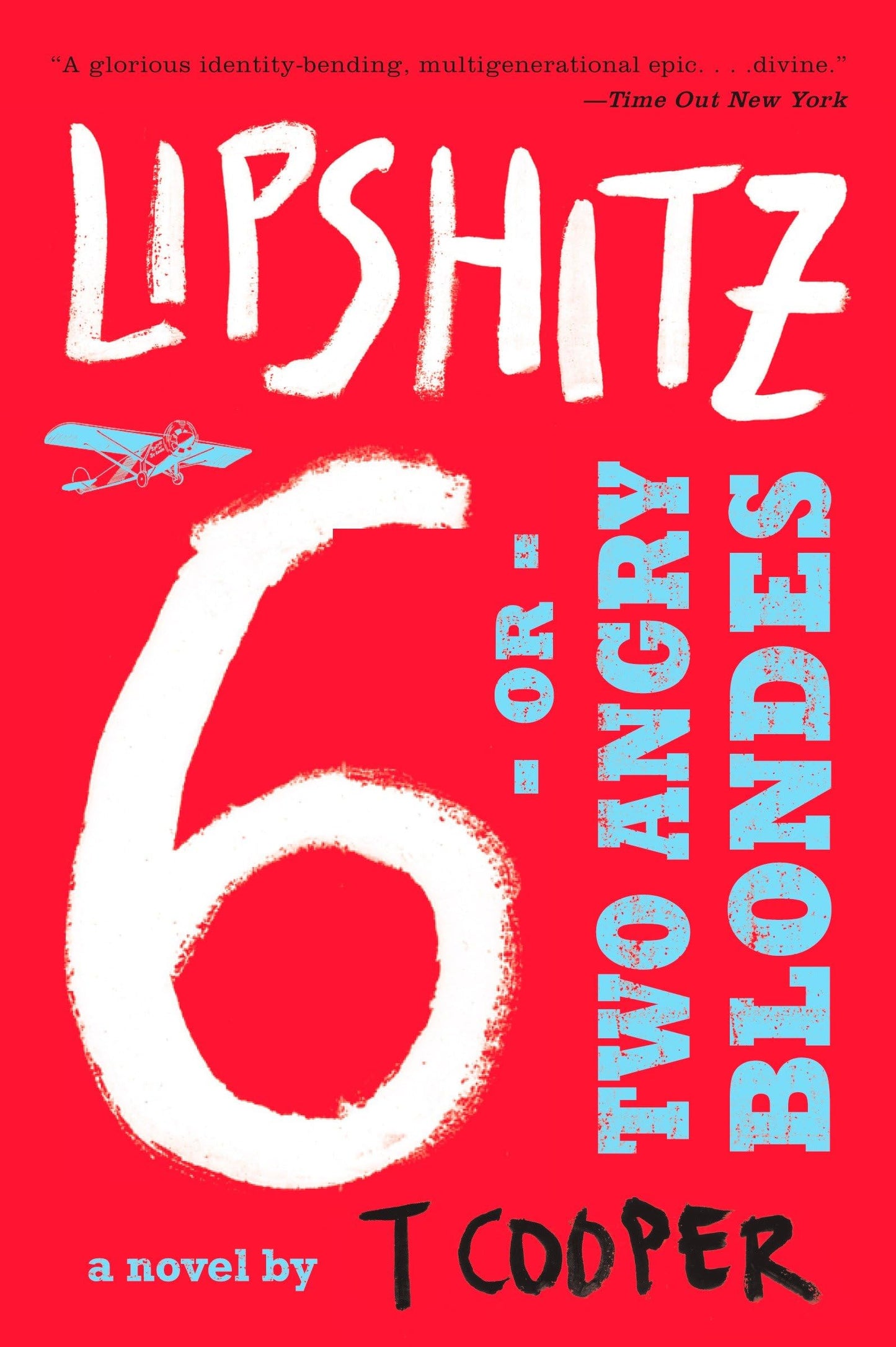 Lipshitz Six, or Two Angry Blondes book cover