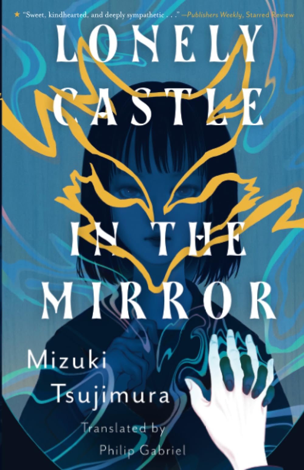 Lonely Castle in the Mirror book cover