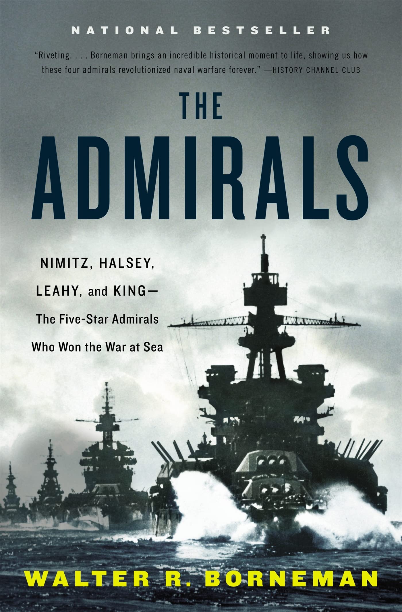Admirals: Nimitz, Halsey, Leahy, and King--The Five-Star Admirals Who Won the War at Sea book cover