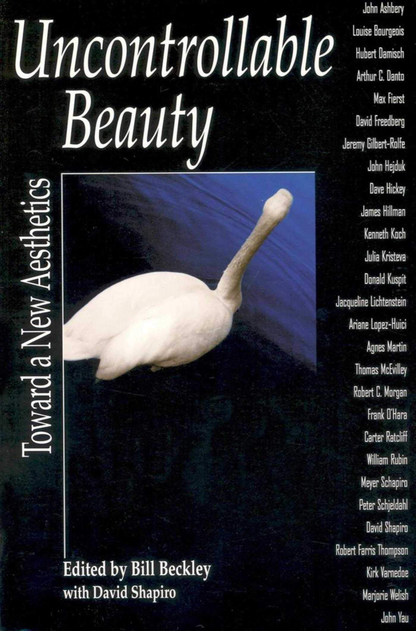 Uncontrollable Beauty: Toward a New Aesthetics book cover