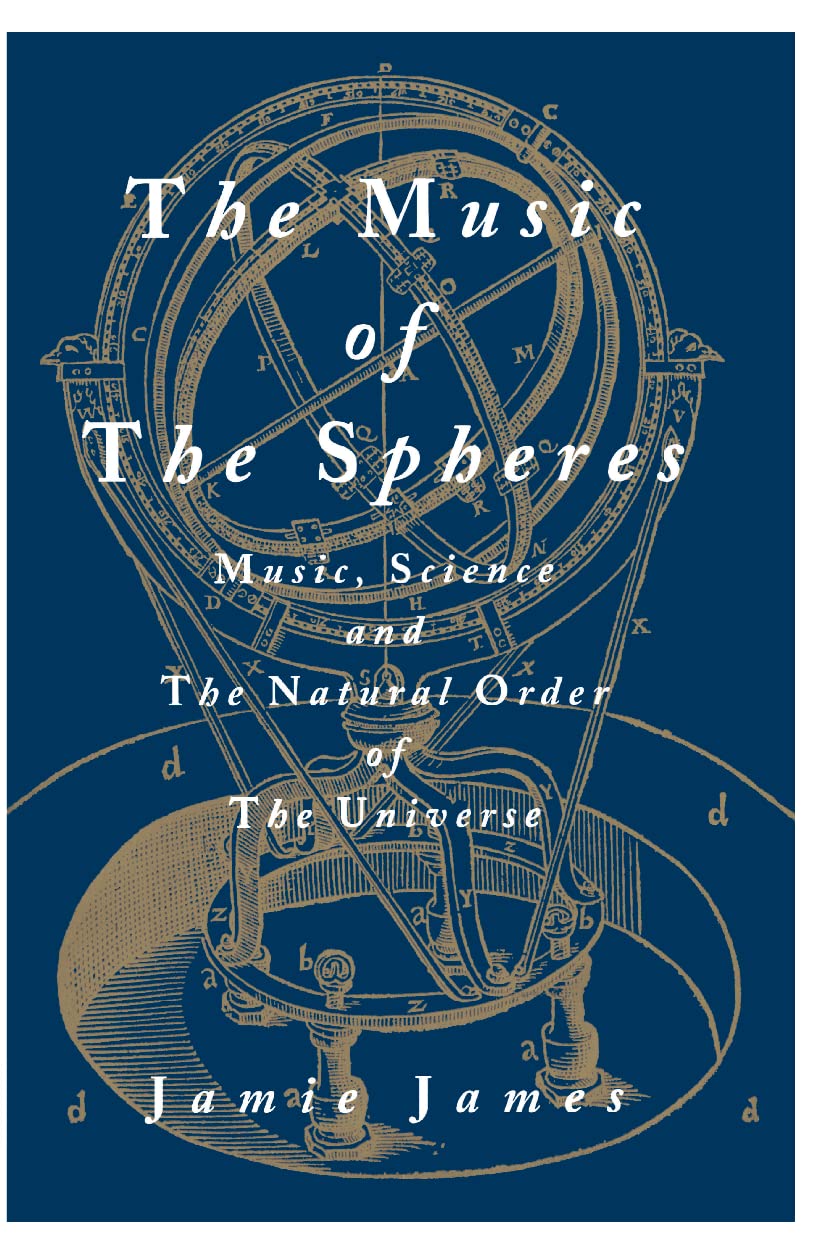 Music of the Spheres; Music, Science, and the Natural Order of the Universe (1993. 2nd Printing 1995)