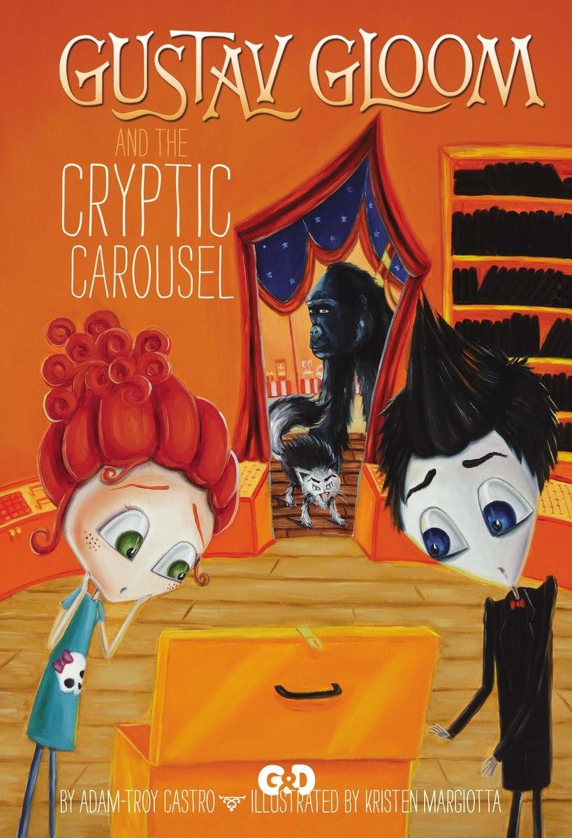 Gustav Gloom and the Cryptic Carousel book cover