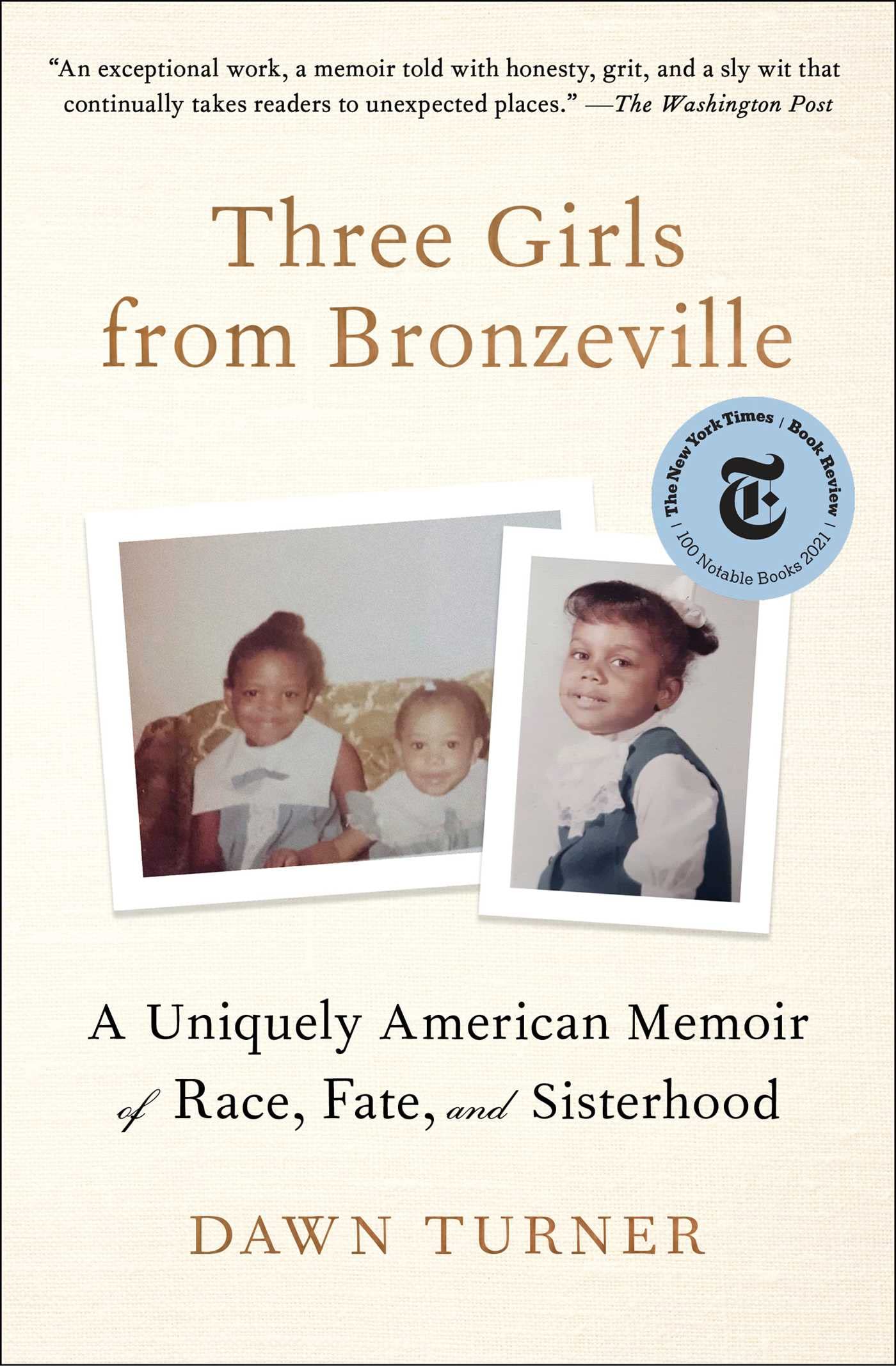 Three Girls from Bronzeville: A Uniquely American Memoir of Race, Fate, and Sisterhood book cover