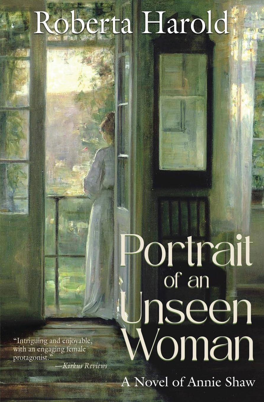 Portrait of an Unseen Woman: A Novel of Annie Shaw book cover