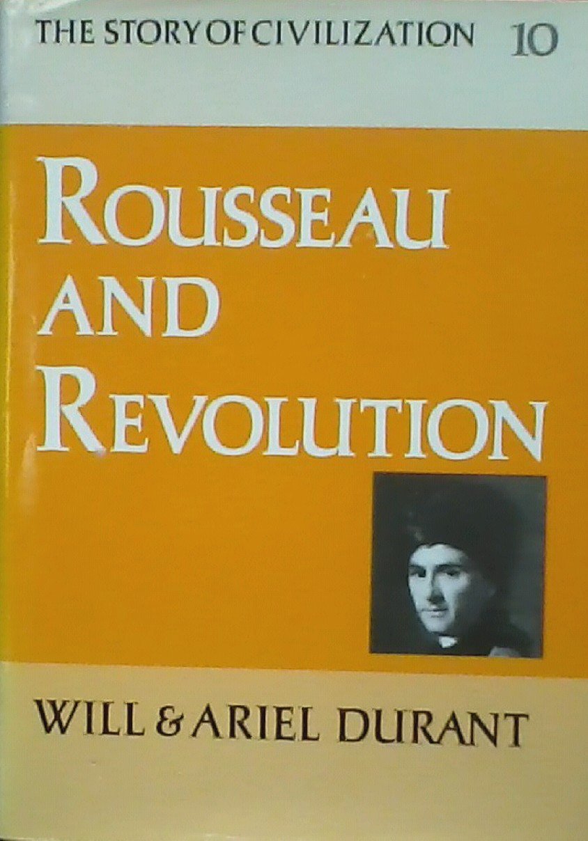 Rousseau and Revolution book cover
