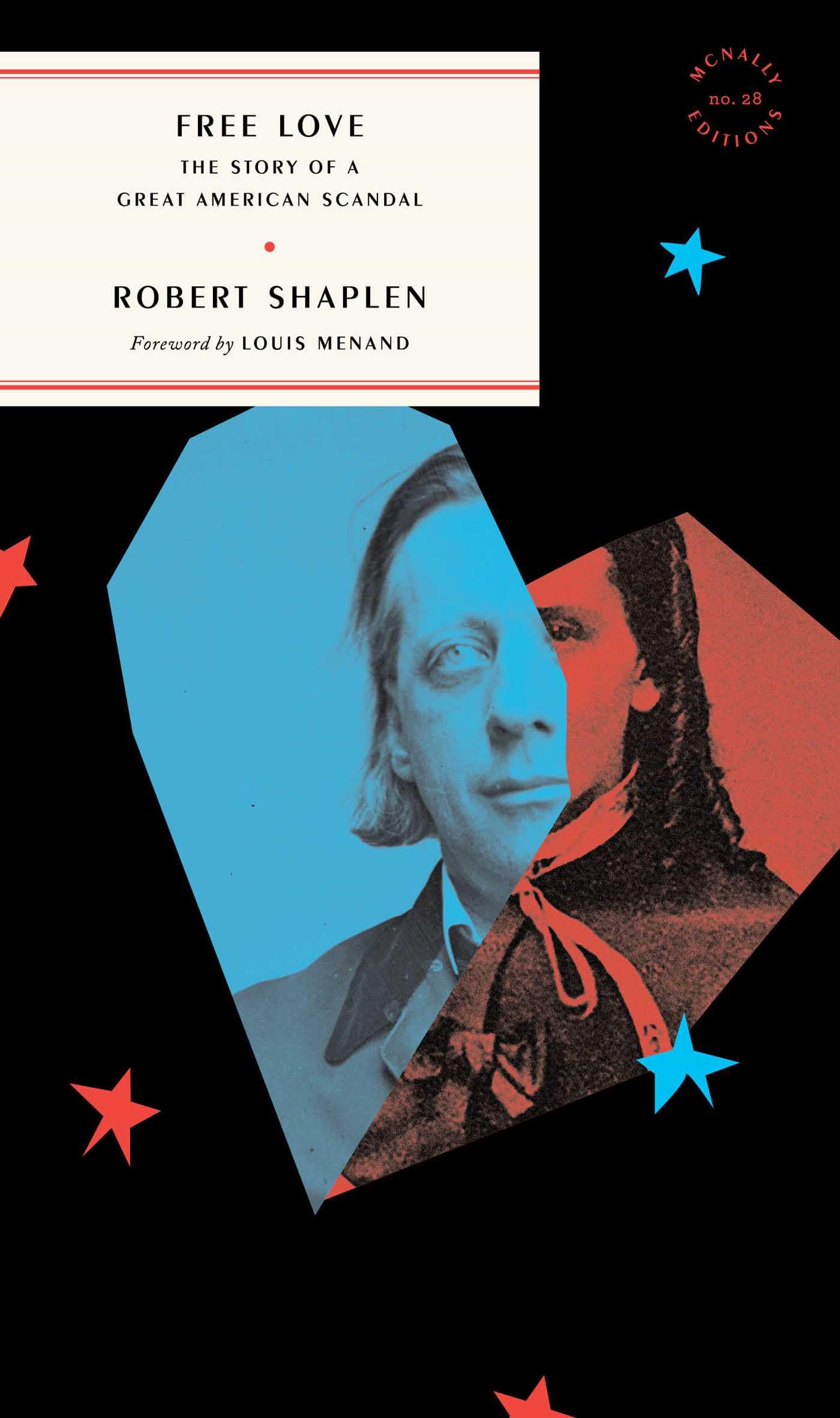 Free Love: The Story of a Great American Scandal book cover