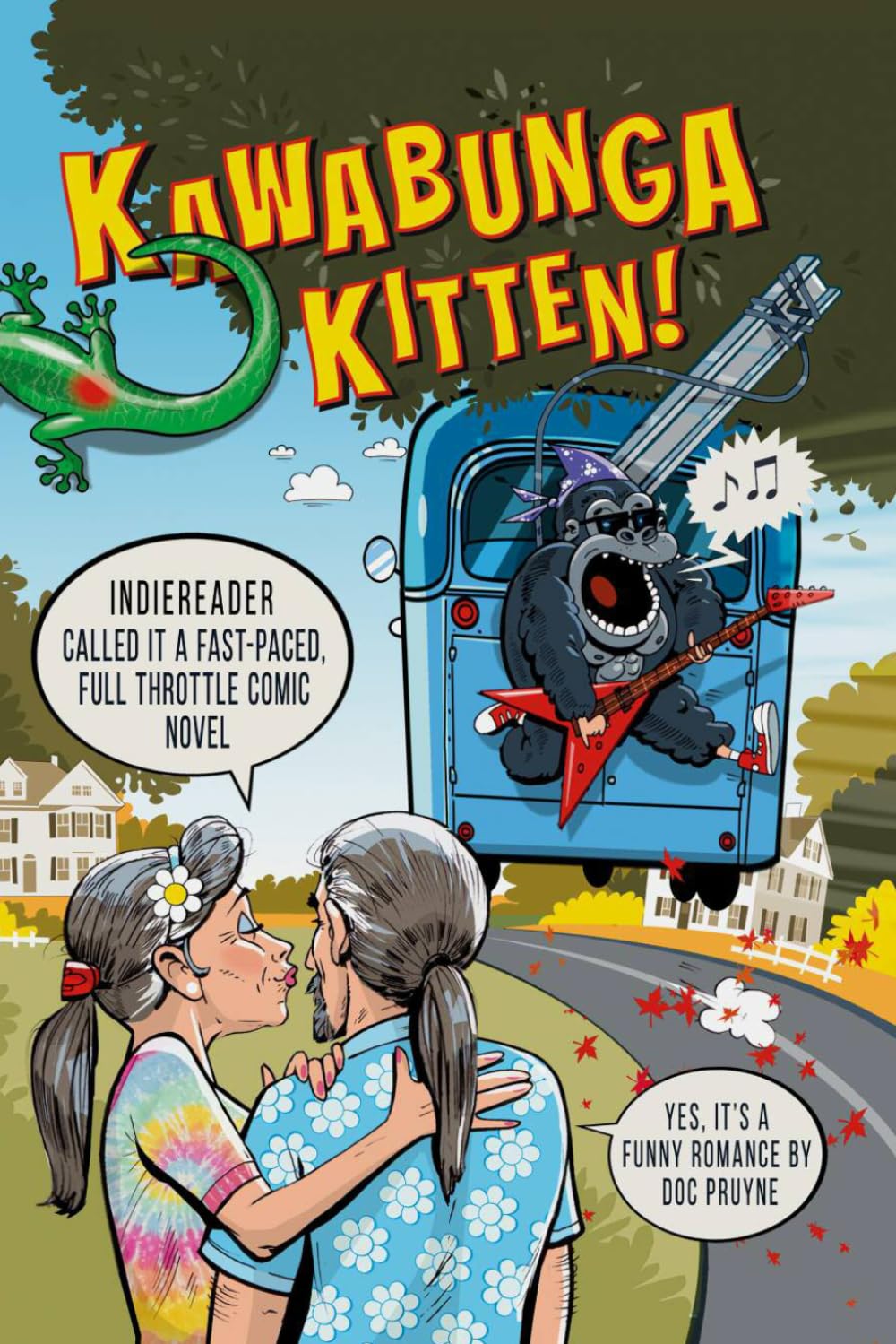 Kawabunga Kitten!: or the Magnificent Triumph of the Splendid Flaming Hoohah book cover