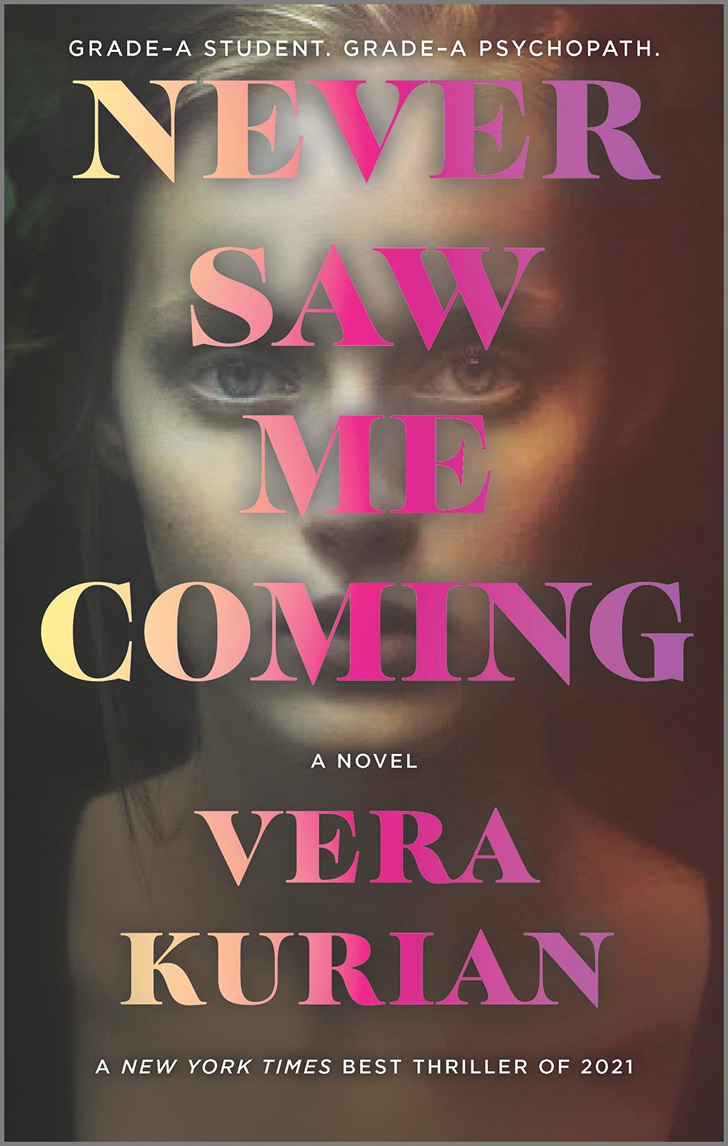 Never Saw Me Coming (First Time Trade) book cover