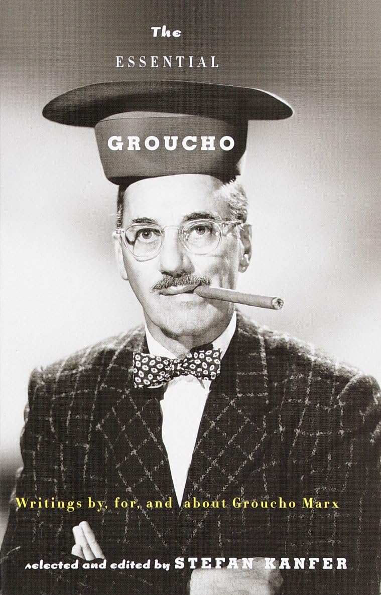 Essential Groucho: Writings by, for, and about Groucho Marx book cover