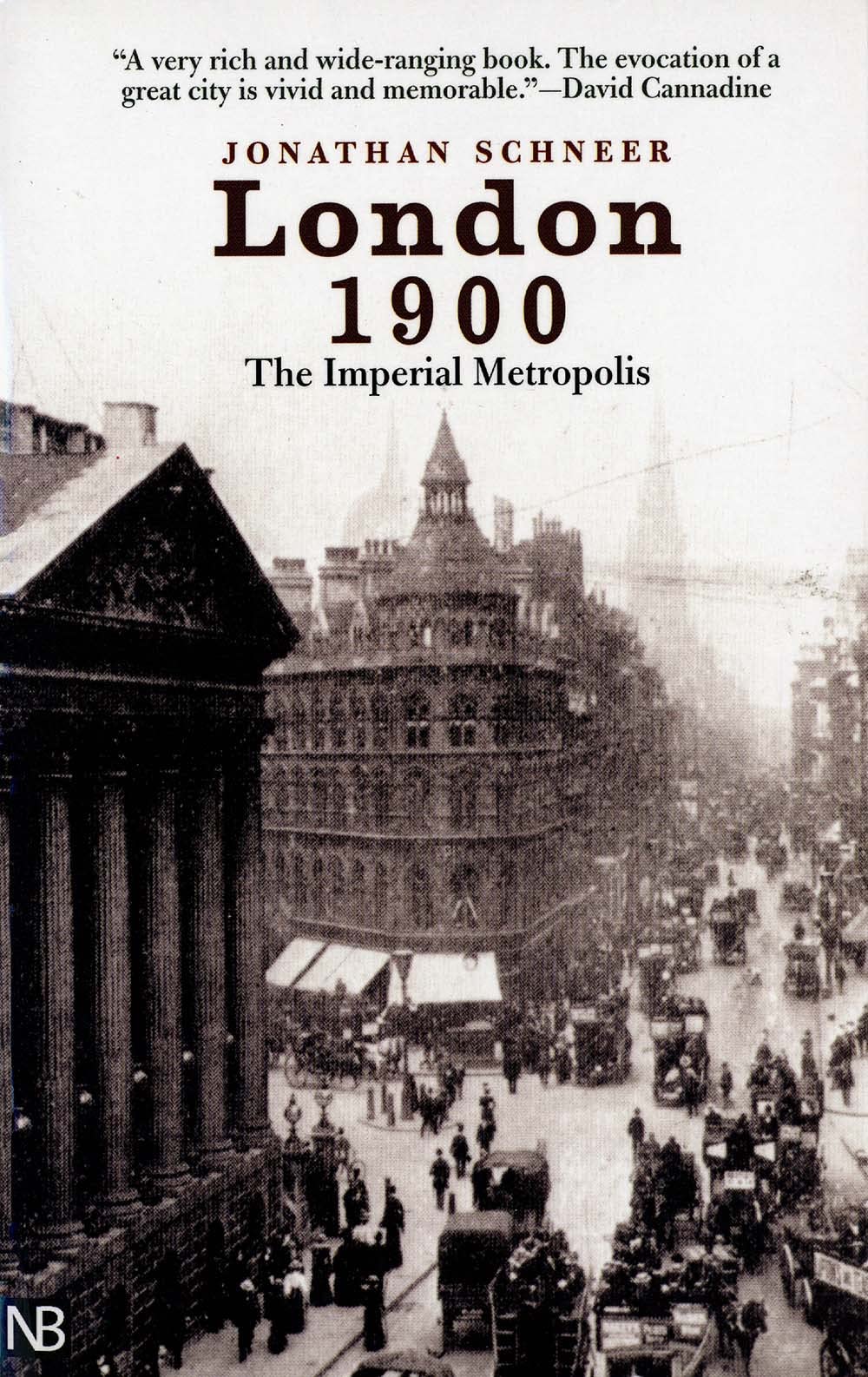 London 1900: The Imperial Metropolis (Revised) book cover