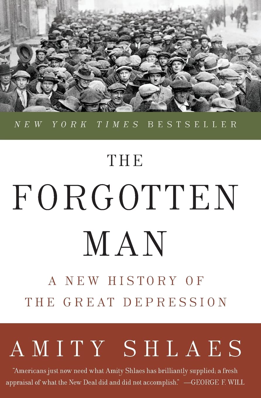 Forgotten Man: A New History of the Great Depression book cover