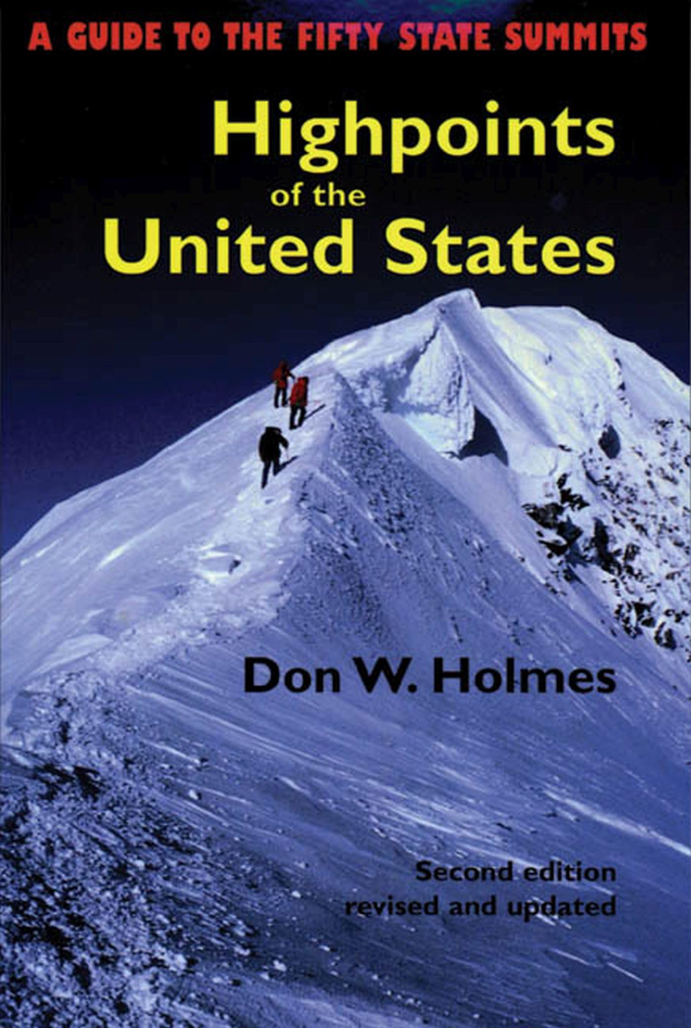 Highpoints of the United States: A Guide to the Fifty State Summits (Revised and Updated) book cover