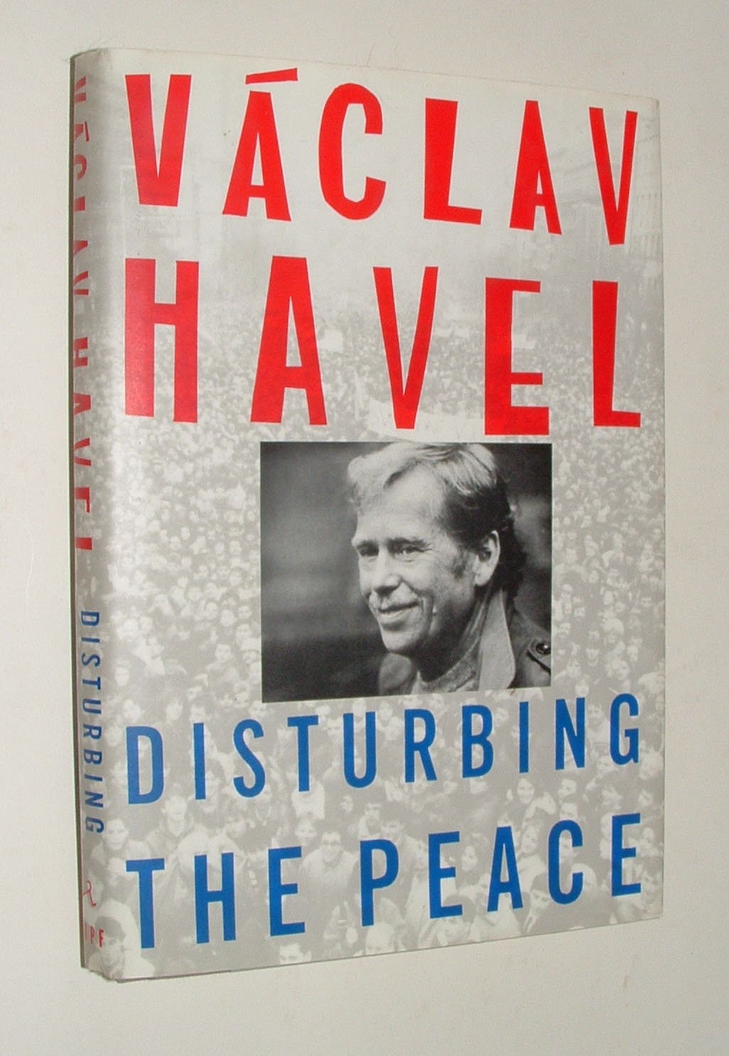 Disturbing the Peace (American) book cover