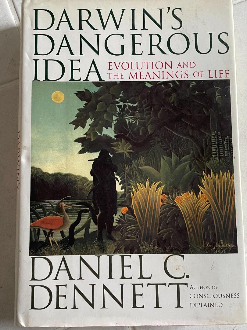 Darwin's Dangerous Idea: Evolution and the Meanins of Life book cover