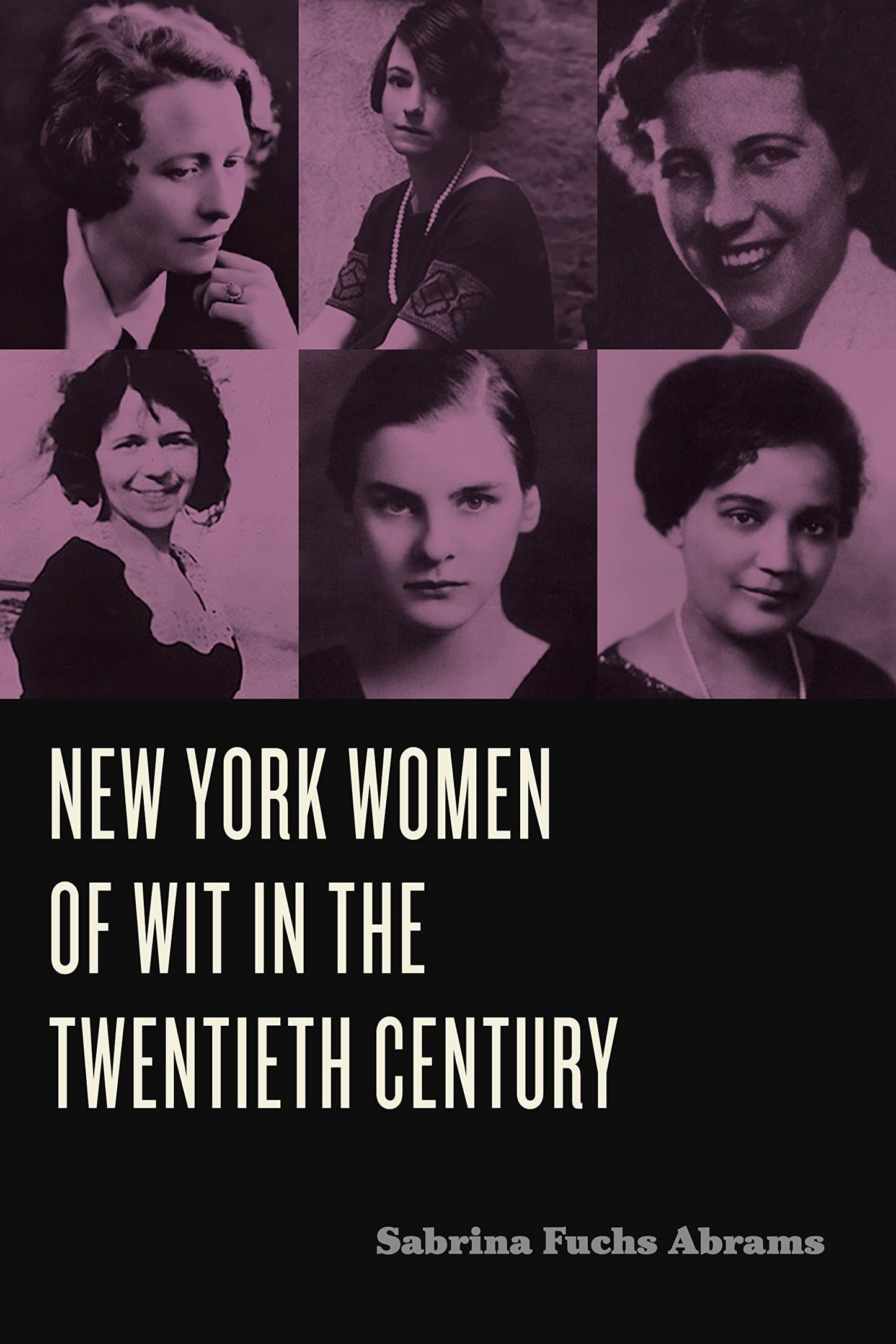 New York Women of Wit in the Twentieth Century book cover