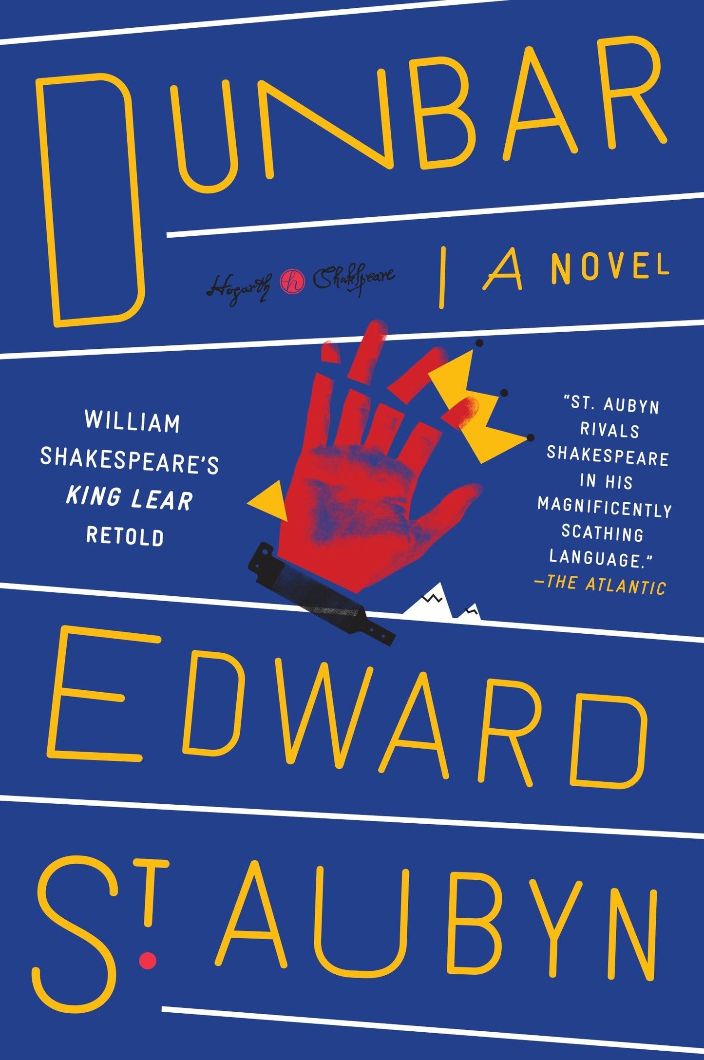 Dunbar: William Shakespeare's King Lear Retold: A Novel book cover