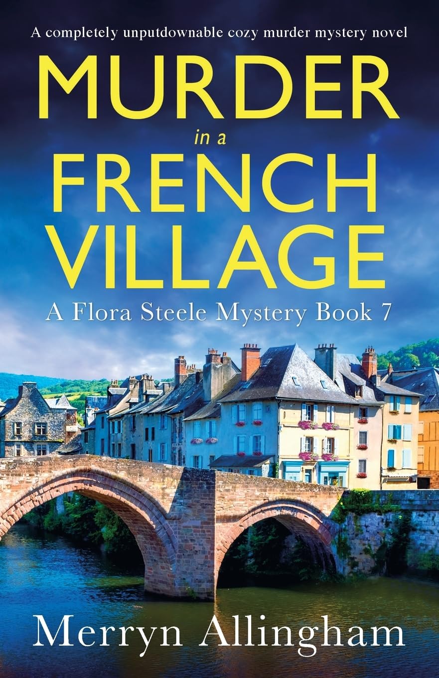 Murder in a French Village: A completely unputdownable cozy murder mystery novel book cover