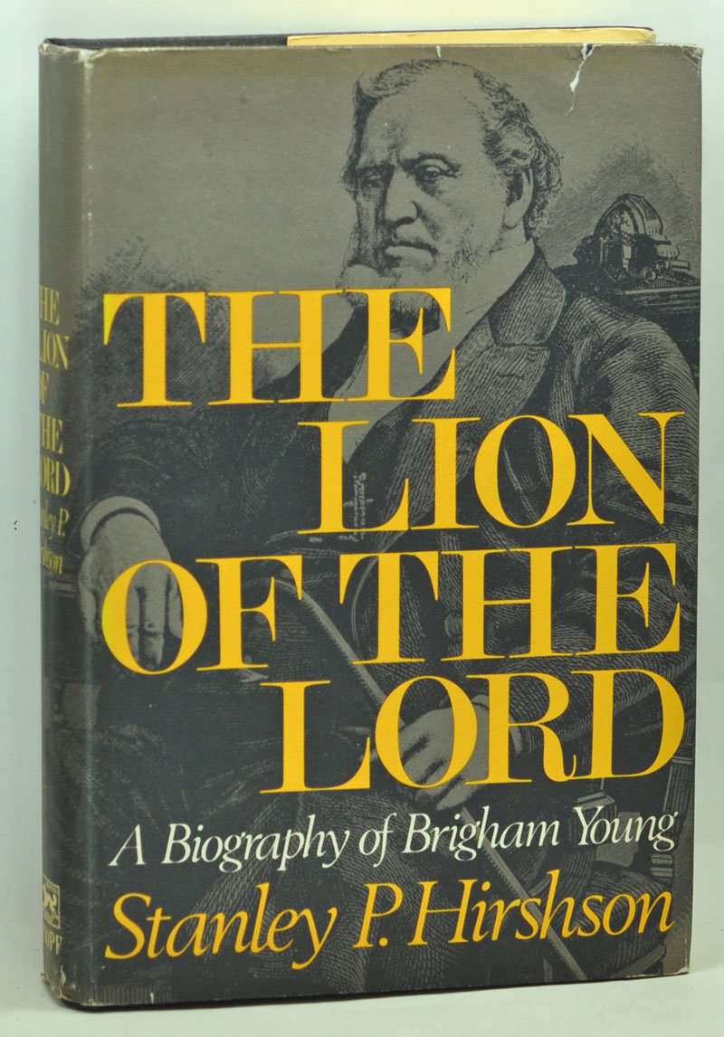 The Lion of the Lord: A Biography of Brigham Young book cover