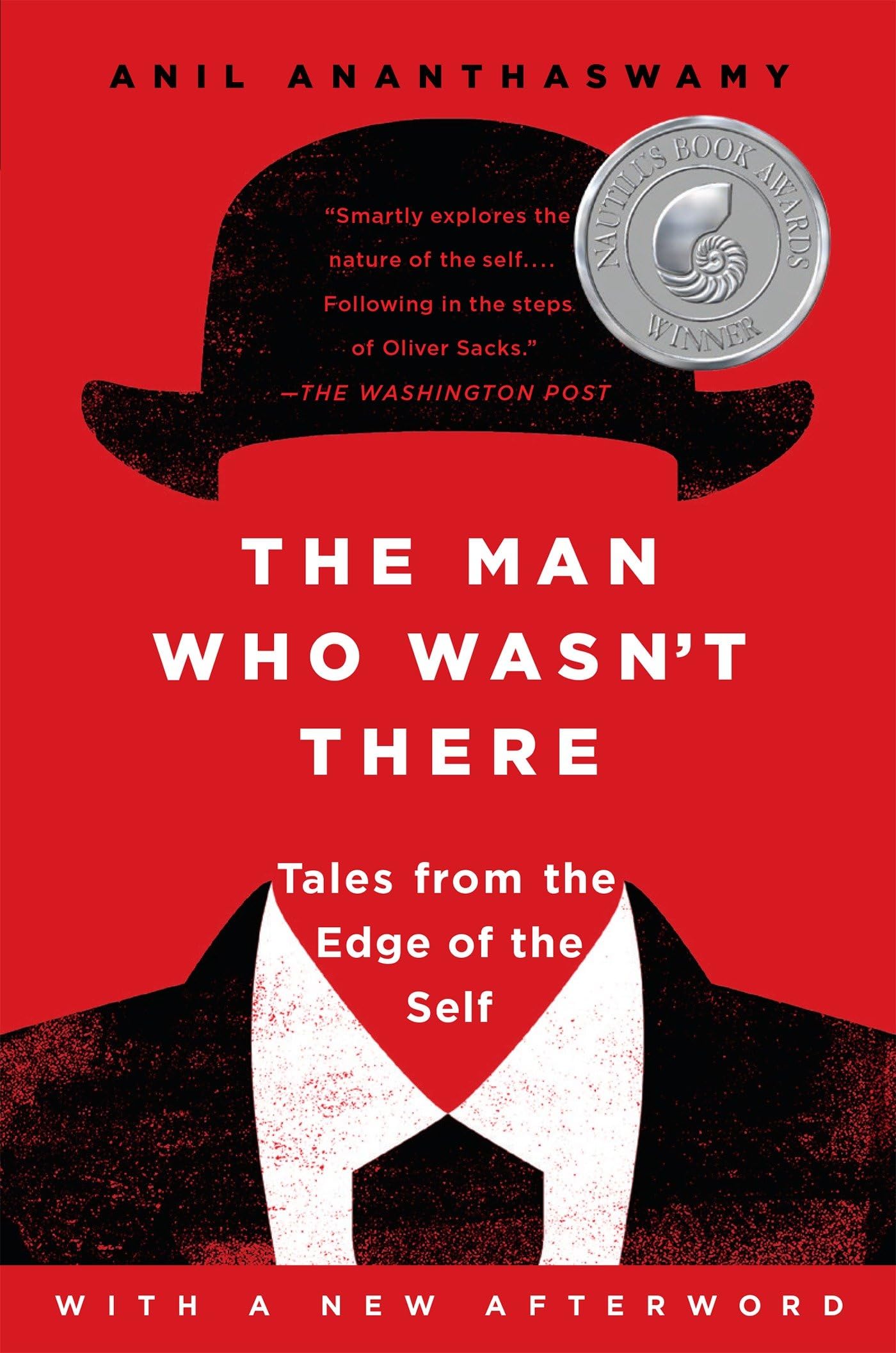 Man Who Wasn't There: Tales from the Edge of the Self book cover