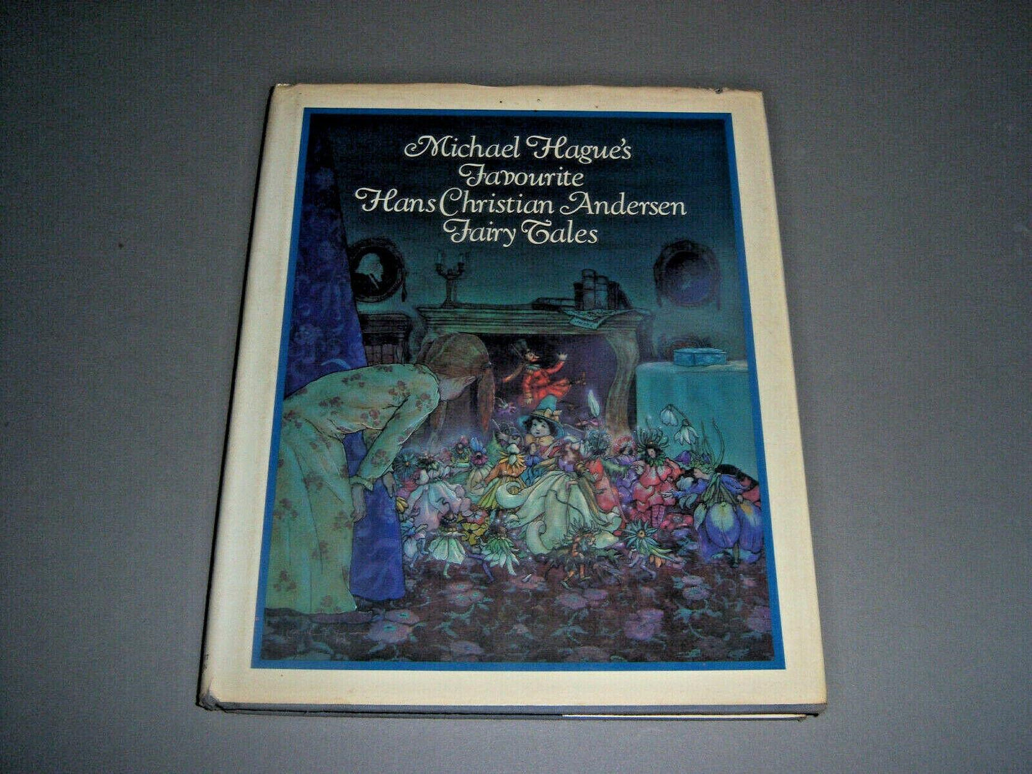 Michael Hague's Favourite Hans Christian Andersen Fairy Tales book cover