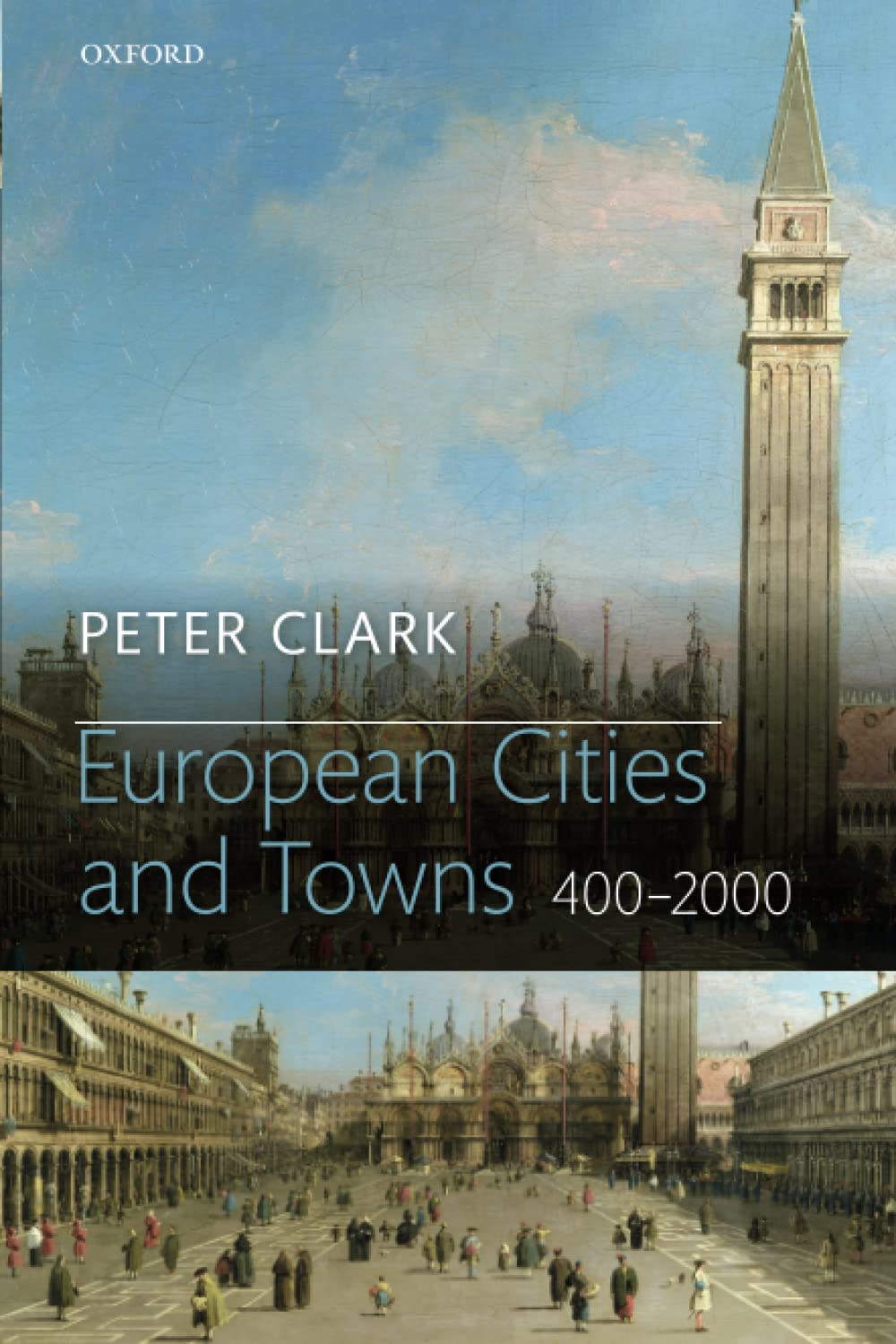 European Cities and Towns: 400-2000