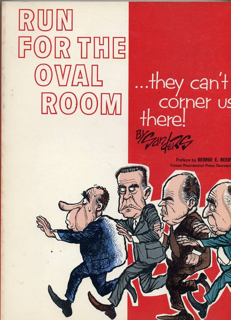 Run for the oval room: They can't corner us there book cover