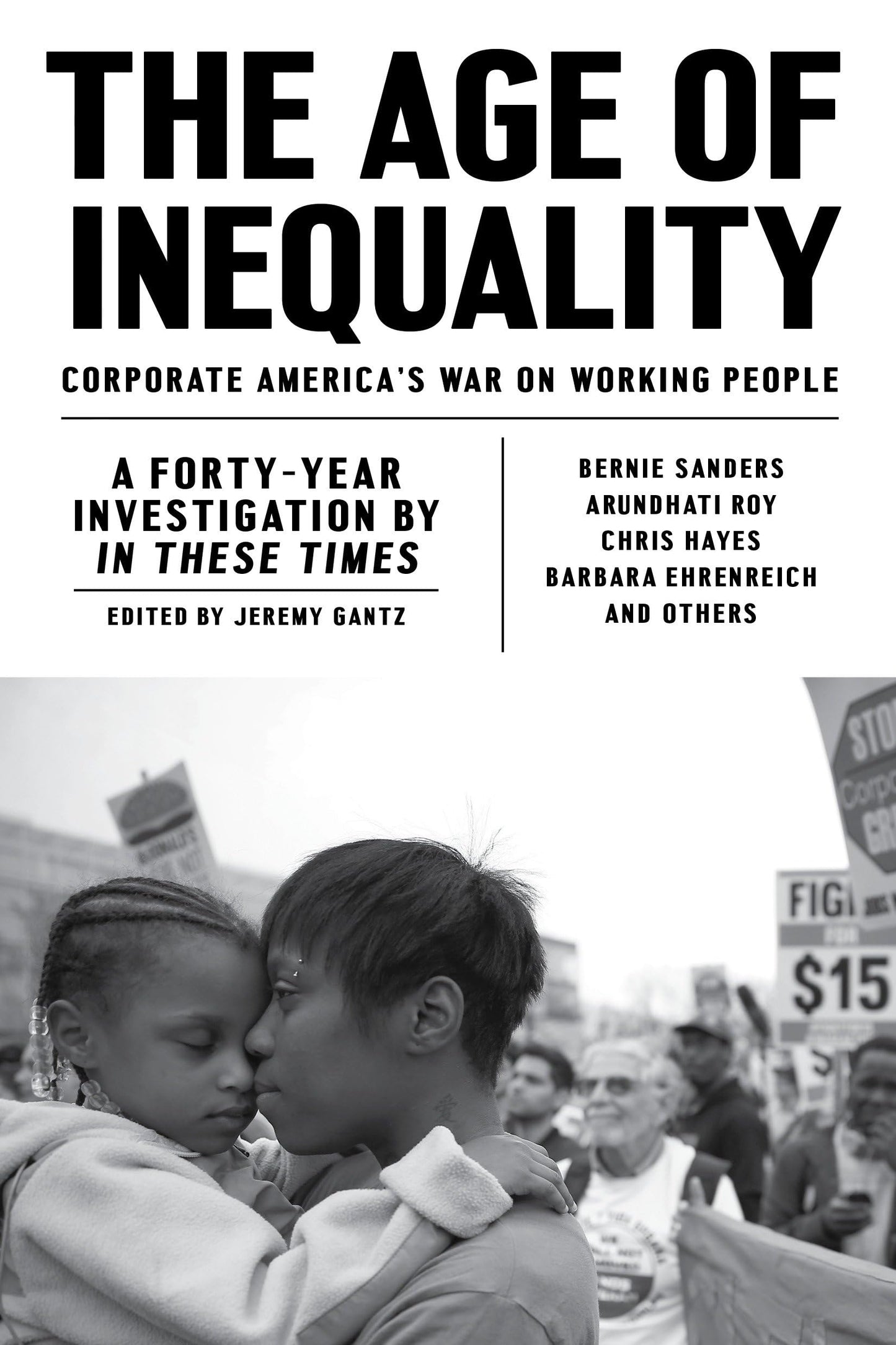 Age of Inequality: Corporate America's War on Working People book cover