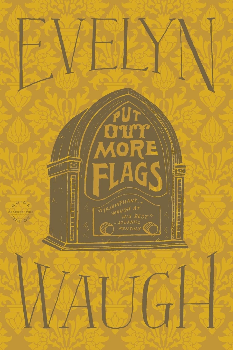 Put Out More Flags book cover