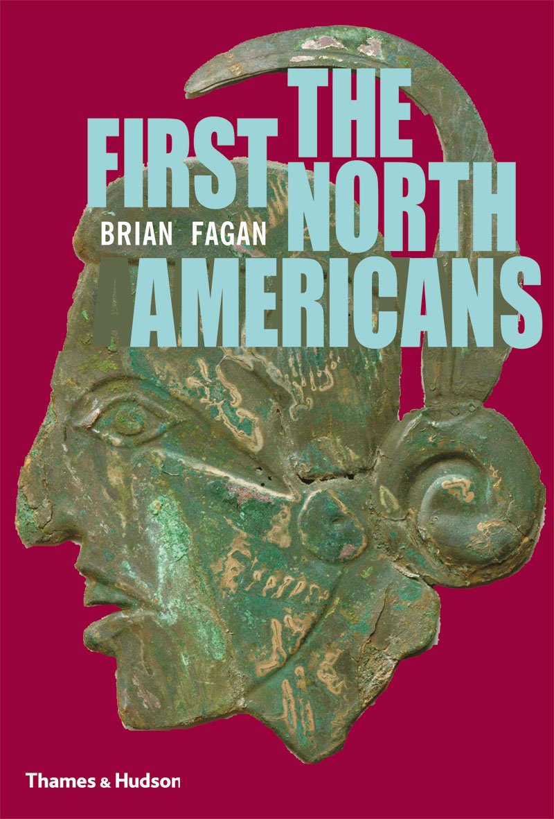 First North Americans: An Archaeological Journey book cover