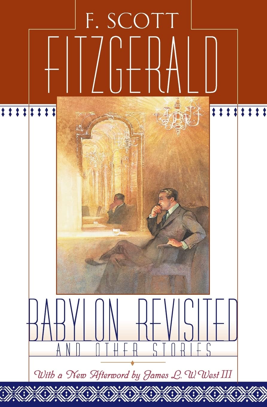 Babylon Revisited: And Other Stories book cover