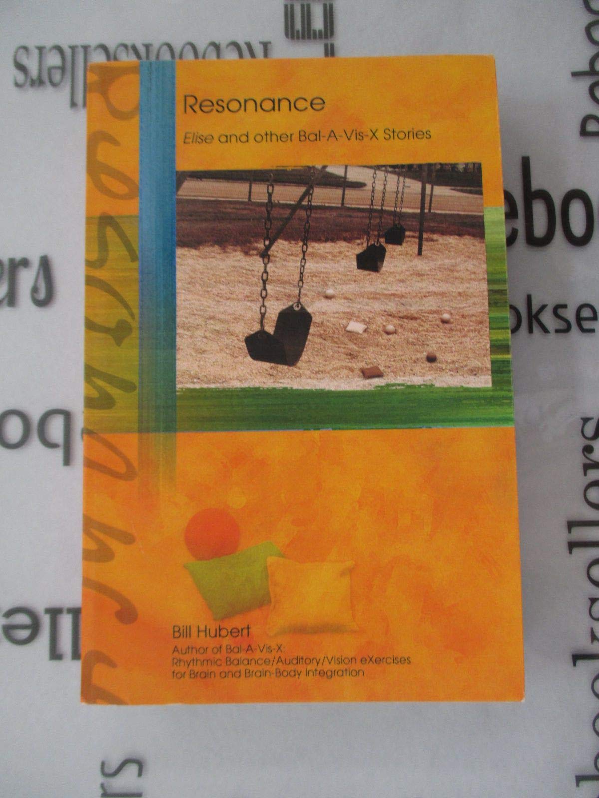 Resonance: Elise and Other Bal-A-VIS-X Stories book cover