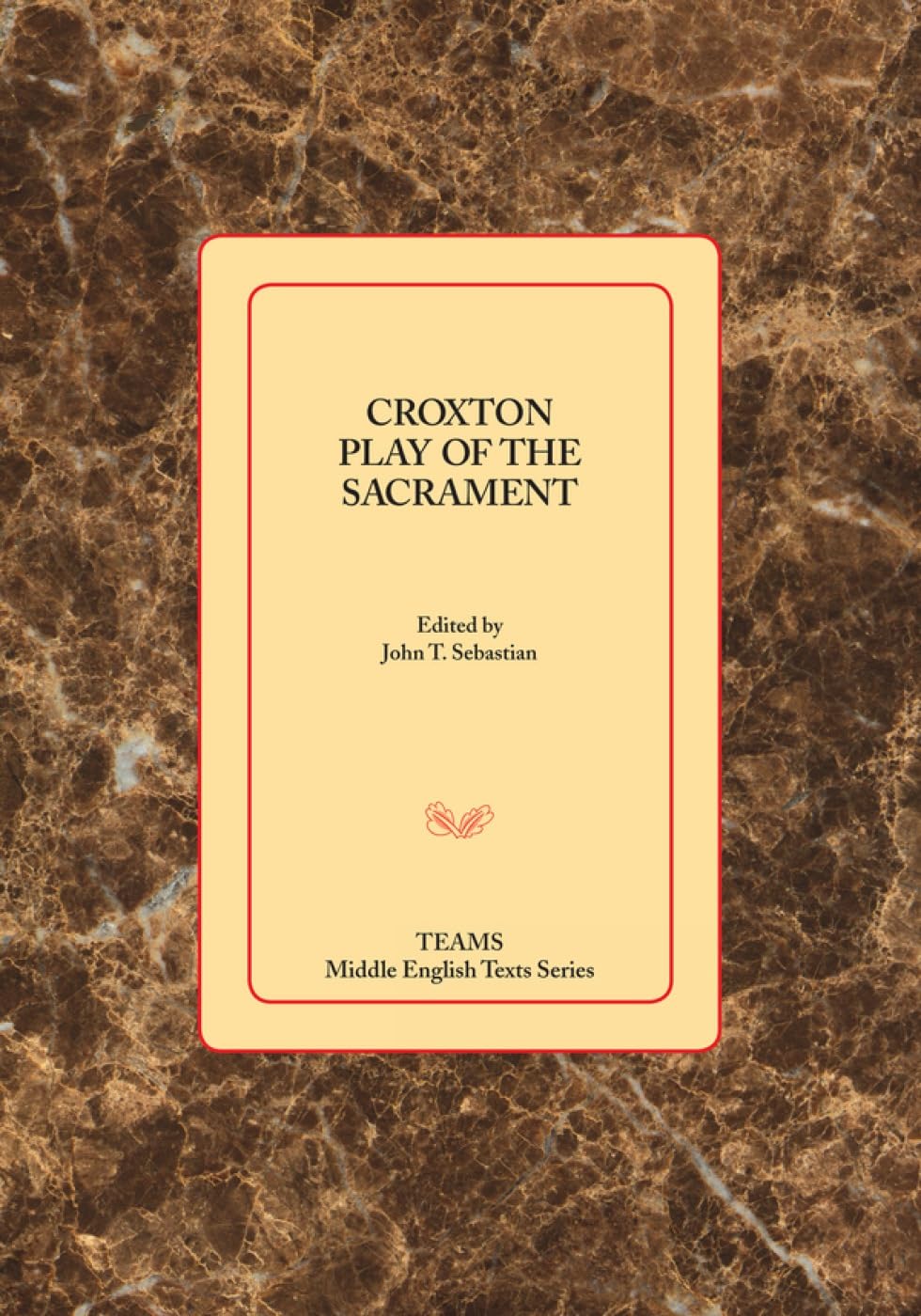 Croxton Play of the Sacrament PB book cover