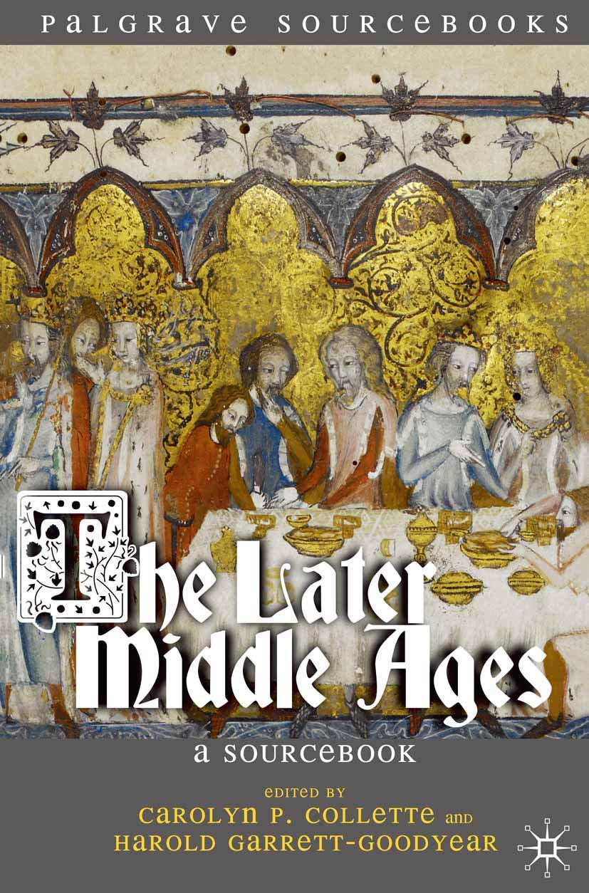 Later Middle Ages: A Sourcebook (2010)