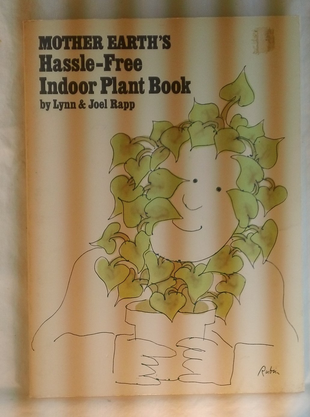 Mother Earth's Hassle-Free Indoor Plant Book