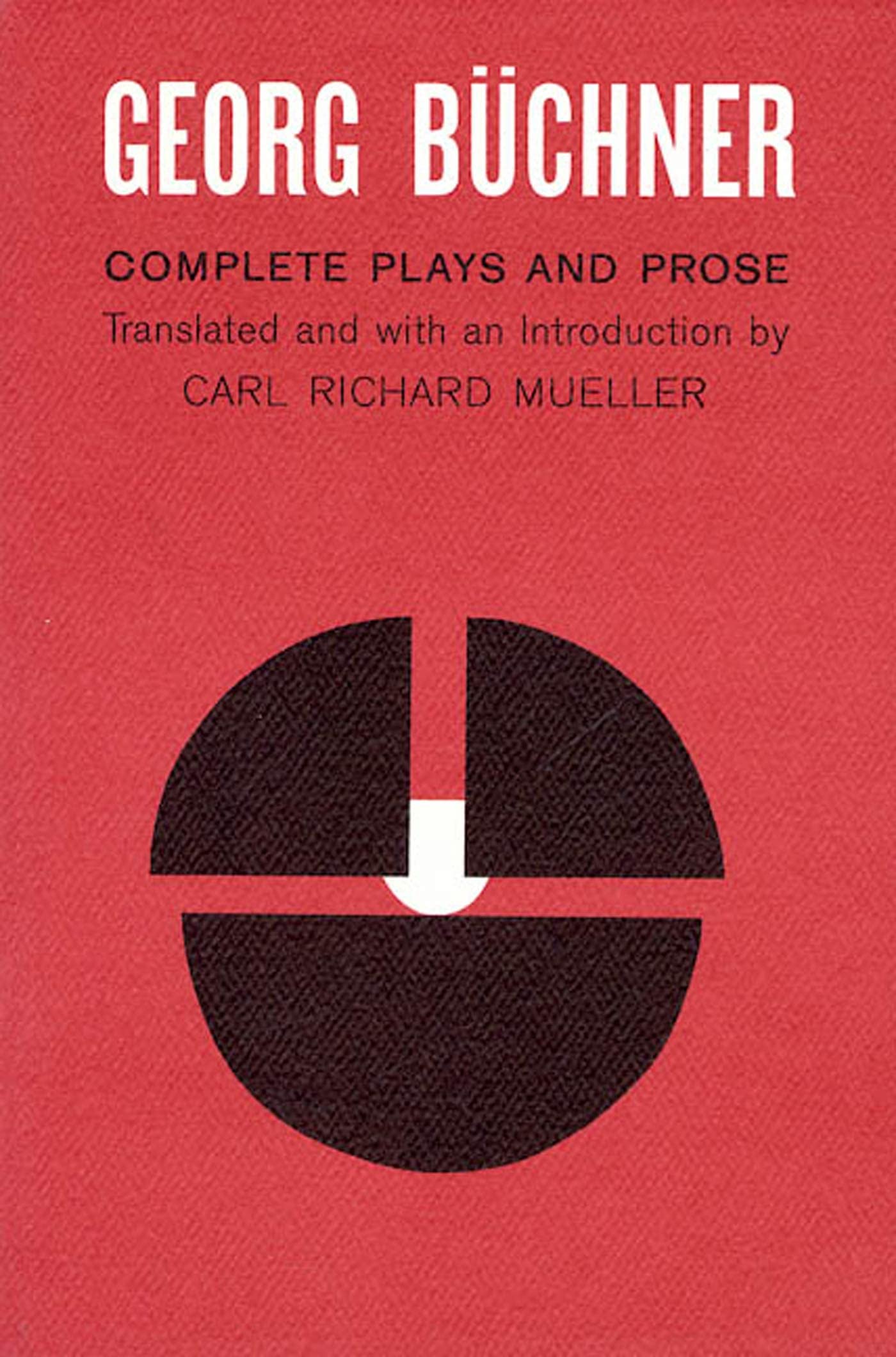Georg Buchner: Complete Plays and Prose book cover