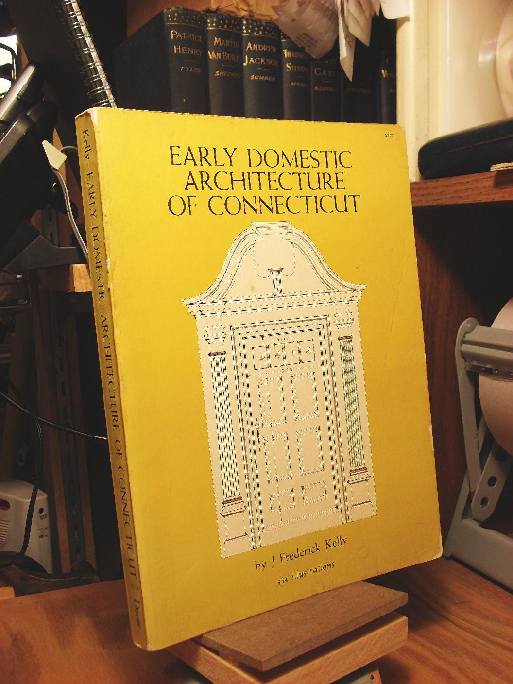 Early Domestic Architecture of Connecticut book cover