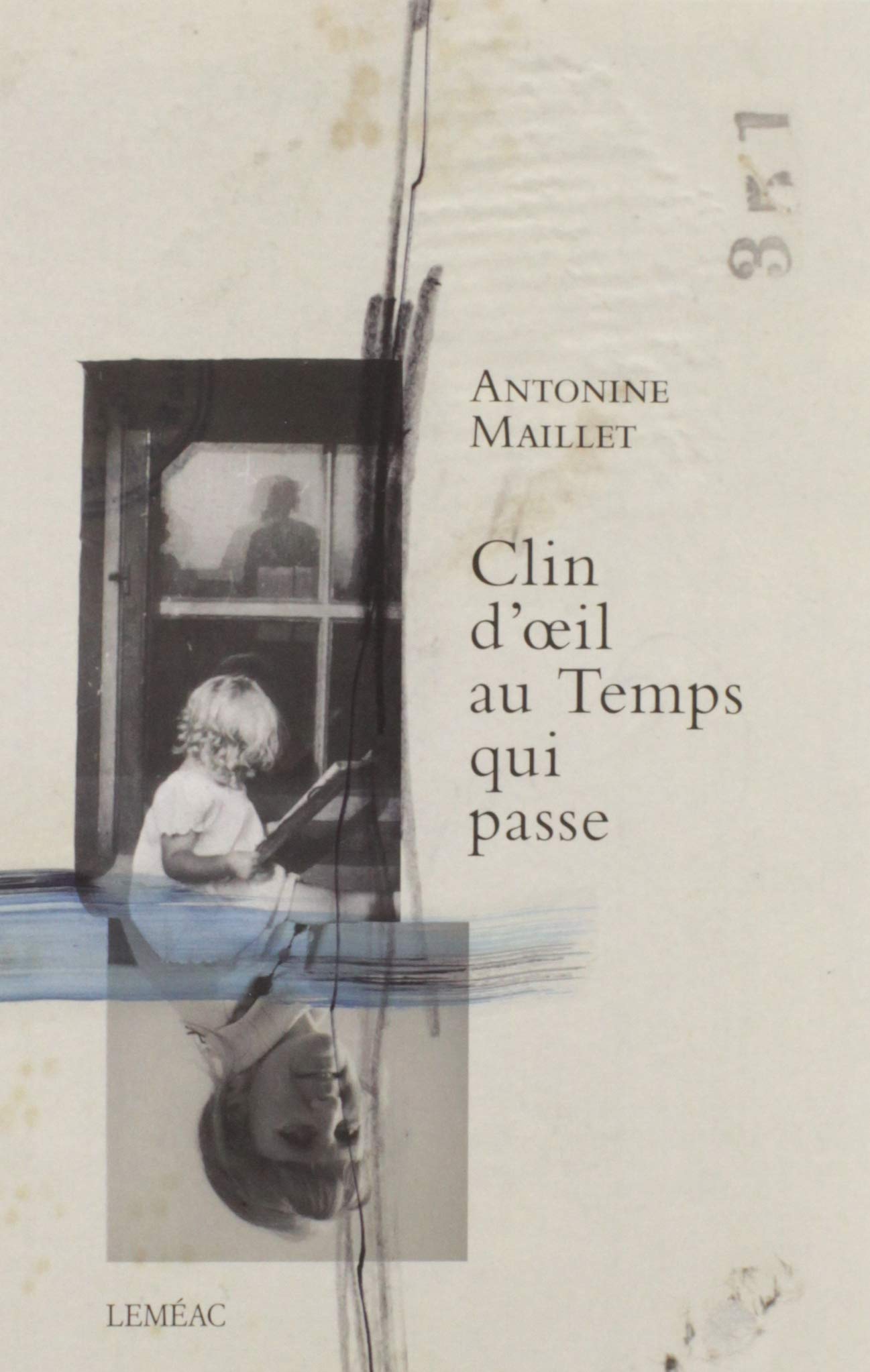 Clin d'Oeil au Temps Qui Passe book cover