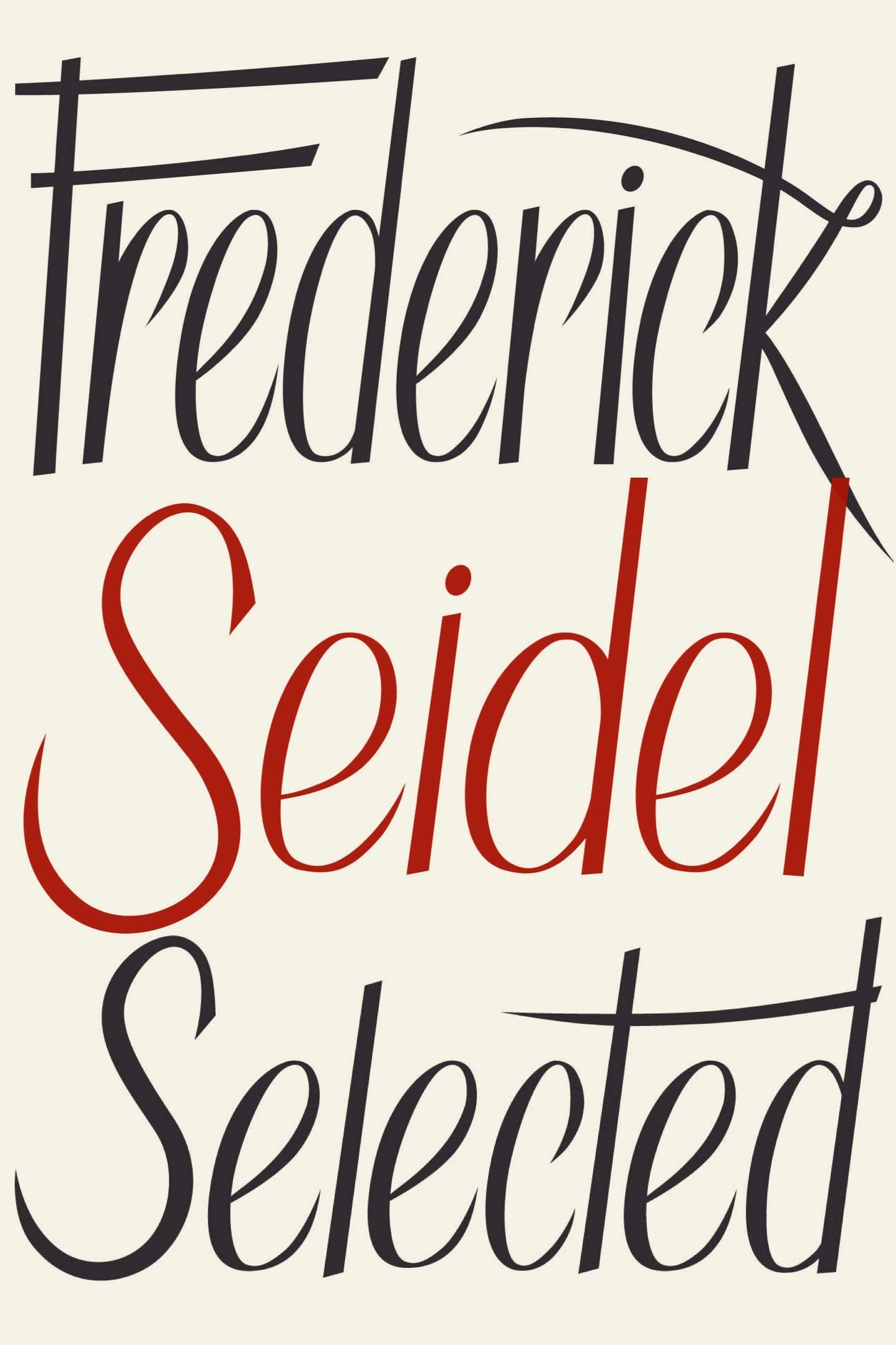Frederick Seidel Selected Poems book cover