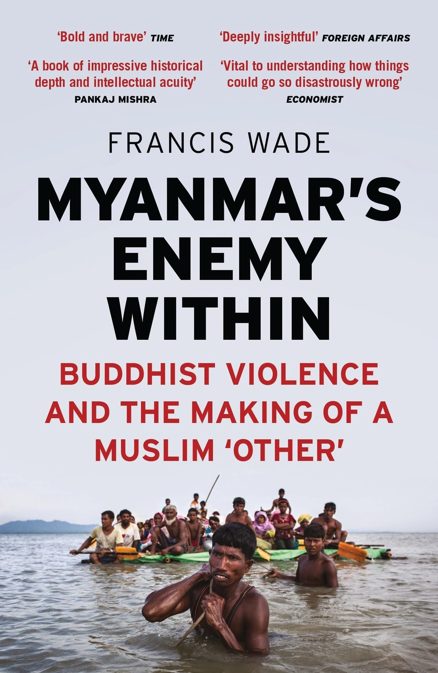 Myanmar's Enemy Within: Buddhist Violence and the Making of a Muslim 'Other' book cover