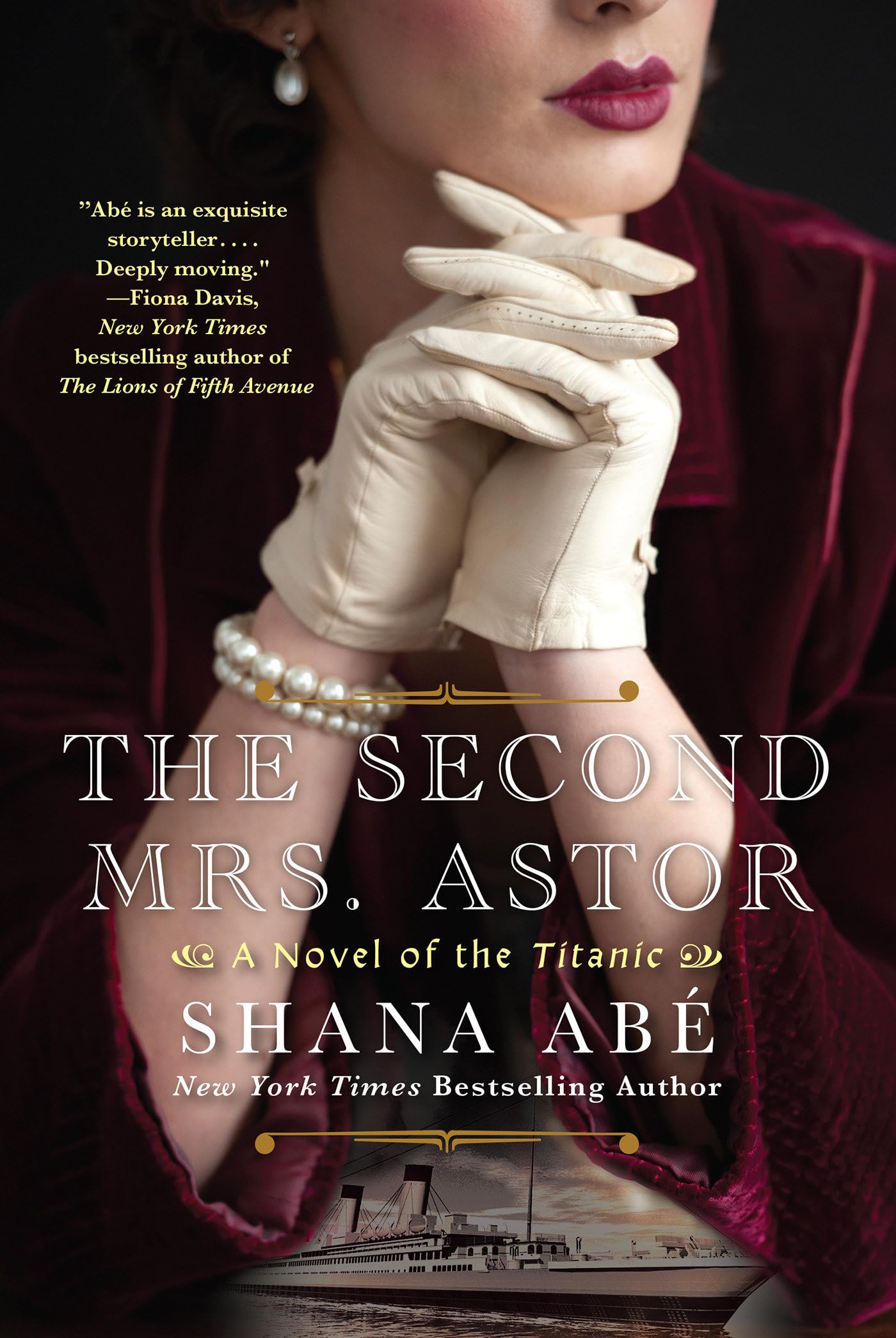 Second Mrs. Astor: A Heartbreaking Historical Novel of the Titanic book cover