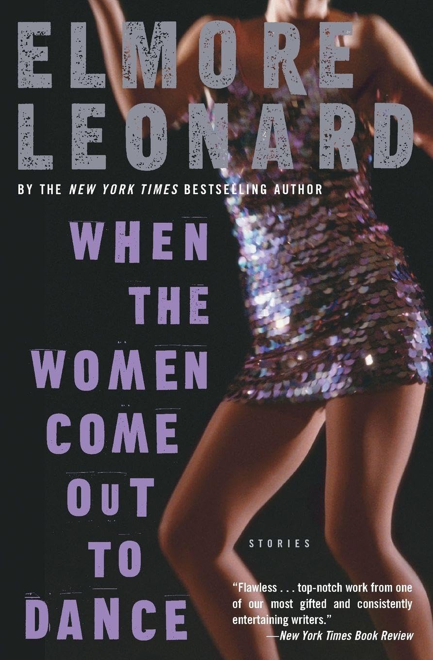 When the Women Come Out to Dance book cover