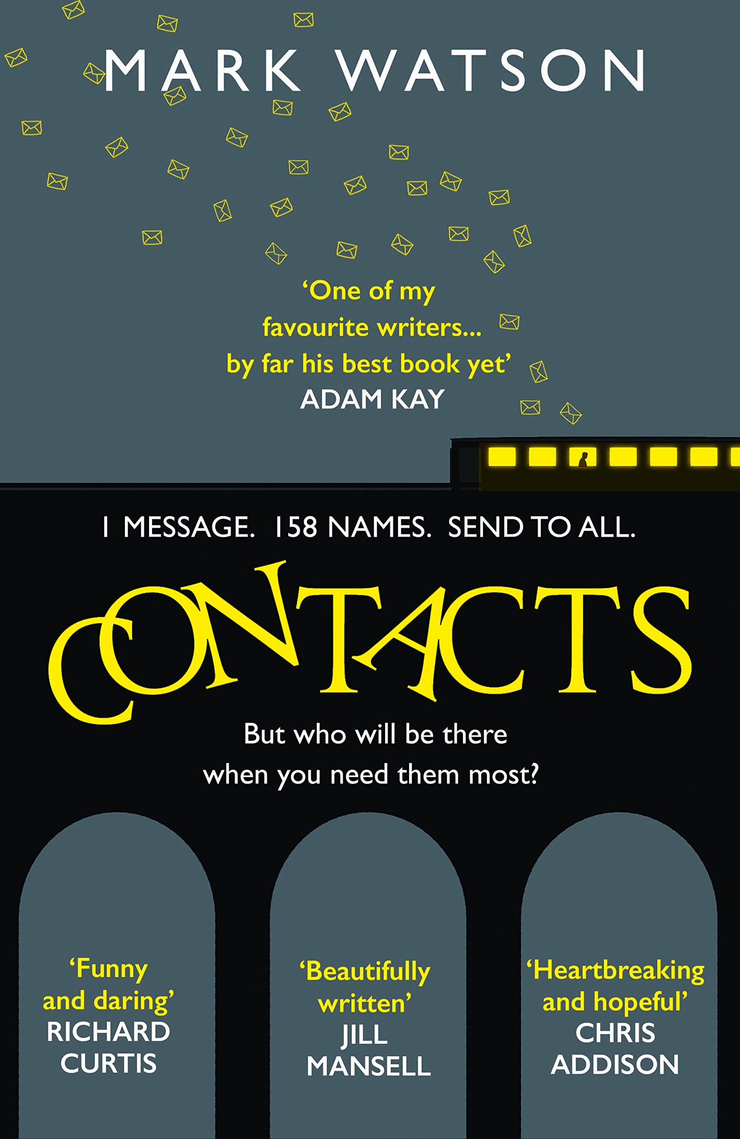 Contacts: From the award-winning comedian, the most heartwarming, touching and funny fiction book book cover