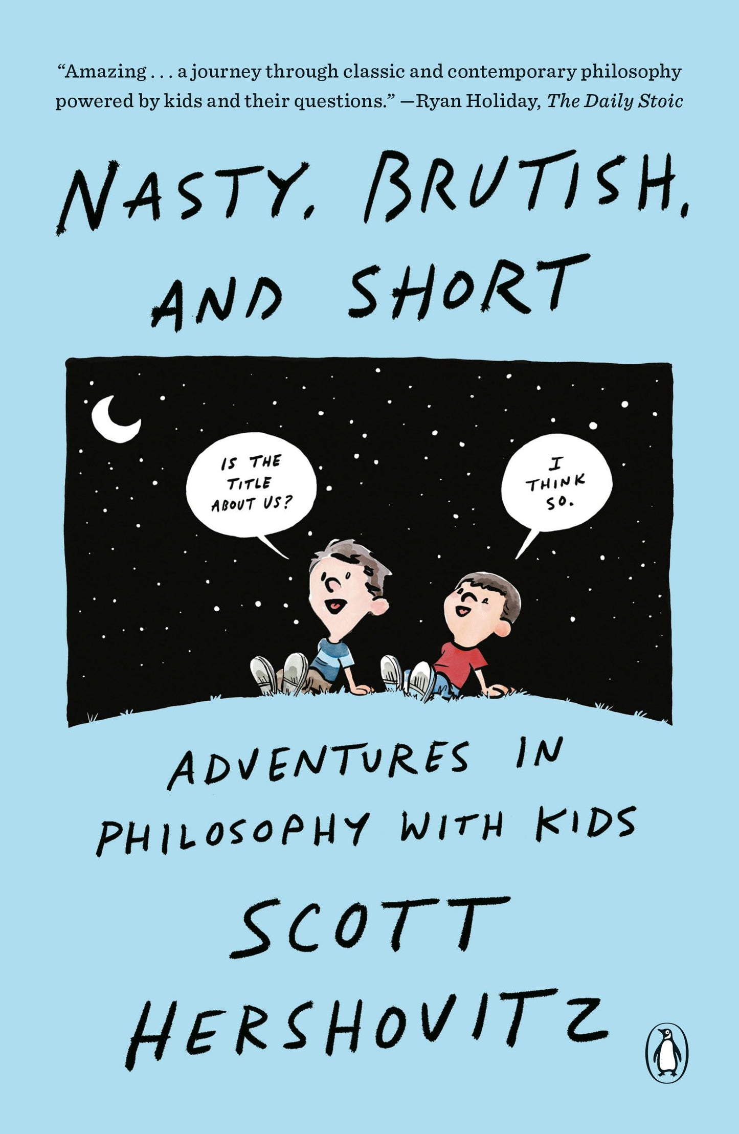 Nasty, Brutish, and Short book cover