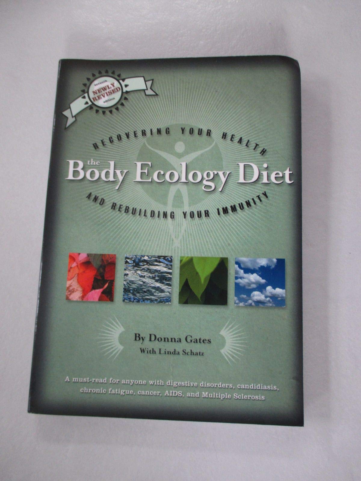 The Body Ecology Diet: Recovering Your Health and Rebuilding Your Immunity book cover