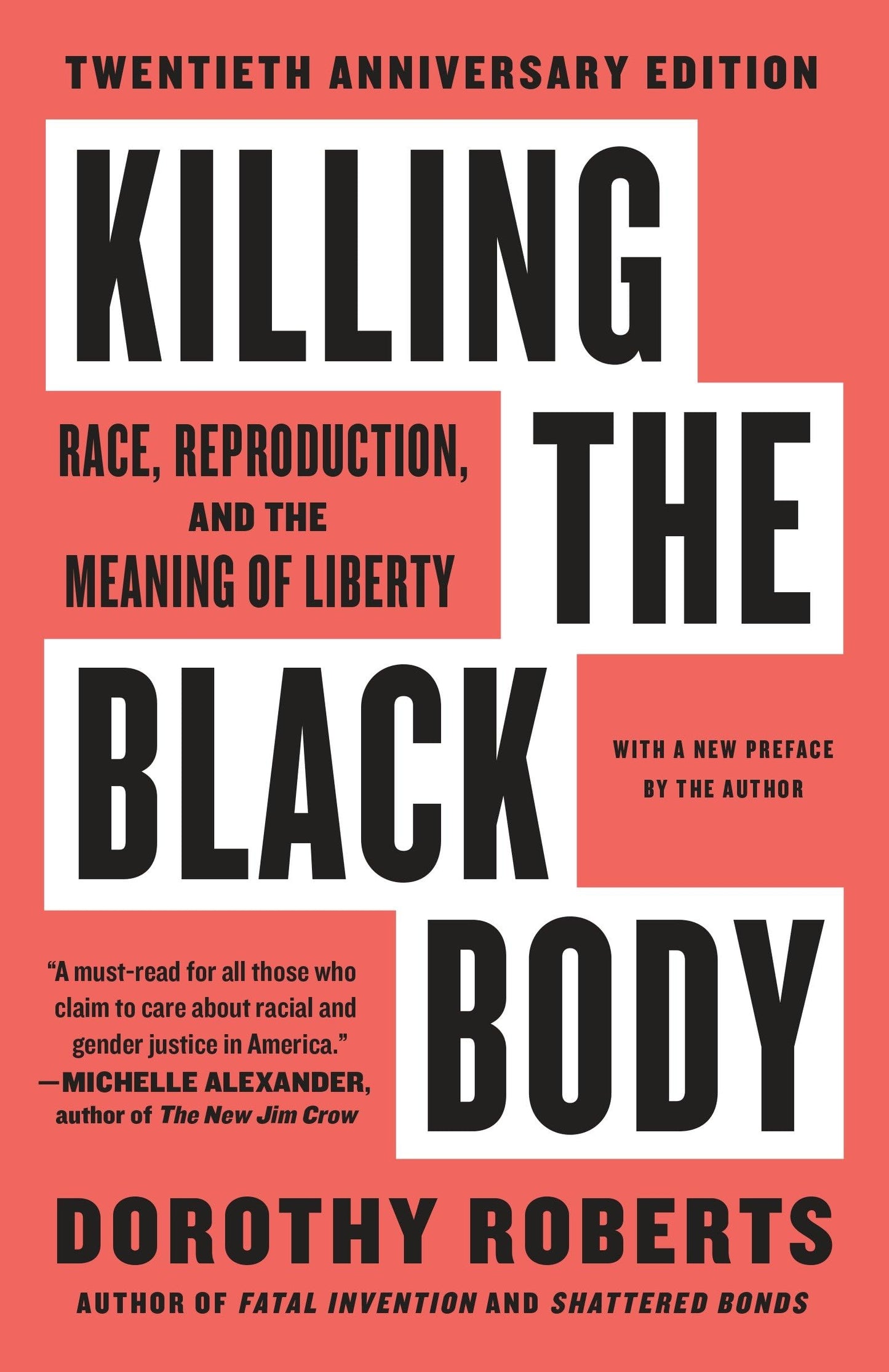 Killing the Black Body: Race, Reproduction, and the Meaning of Liberty book cover