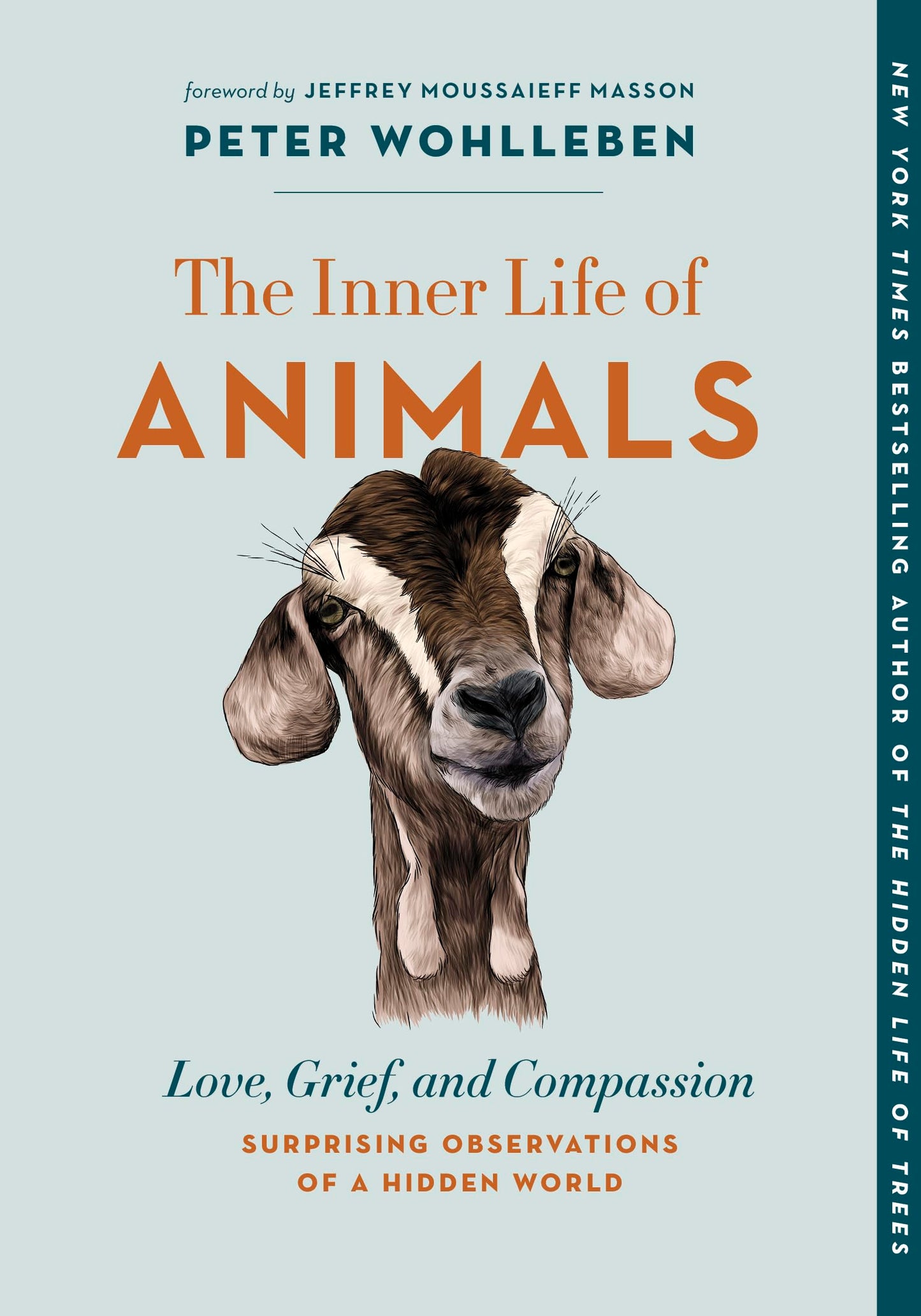 Inner Life of Animals: Love, Grief, and Compassion--Surprising Observations of a Hidden World book cover