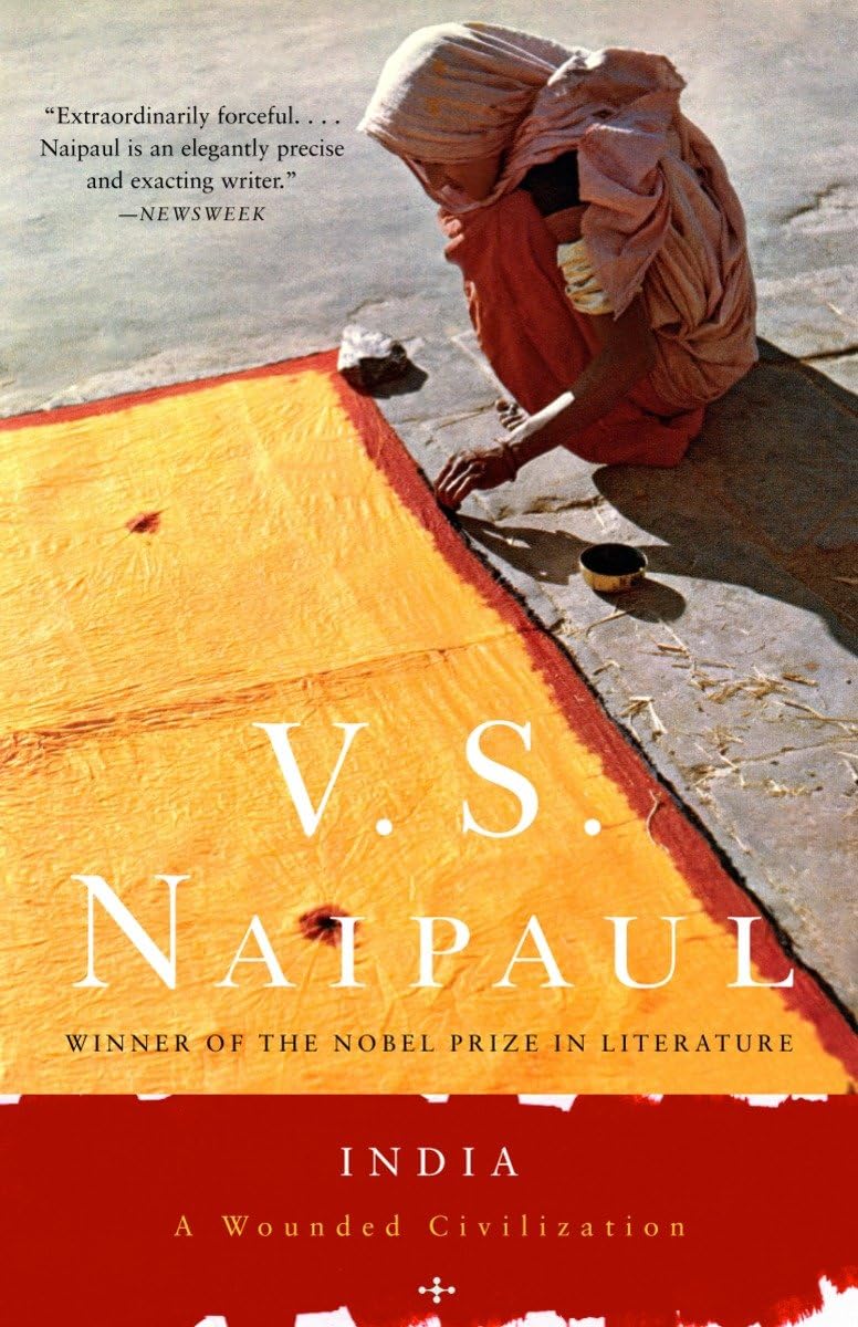 India: A Wounded Civilization book cover