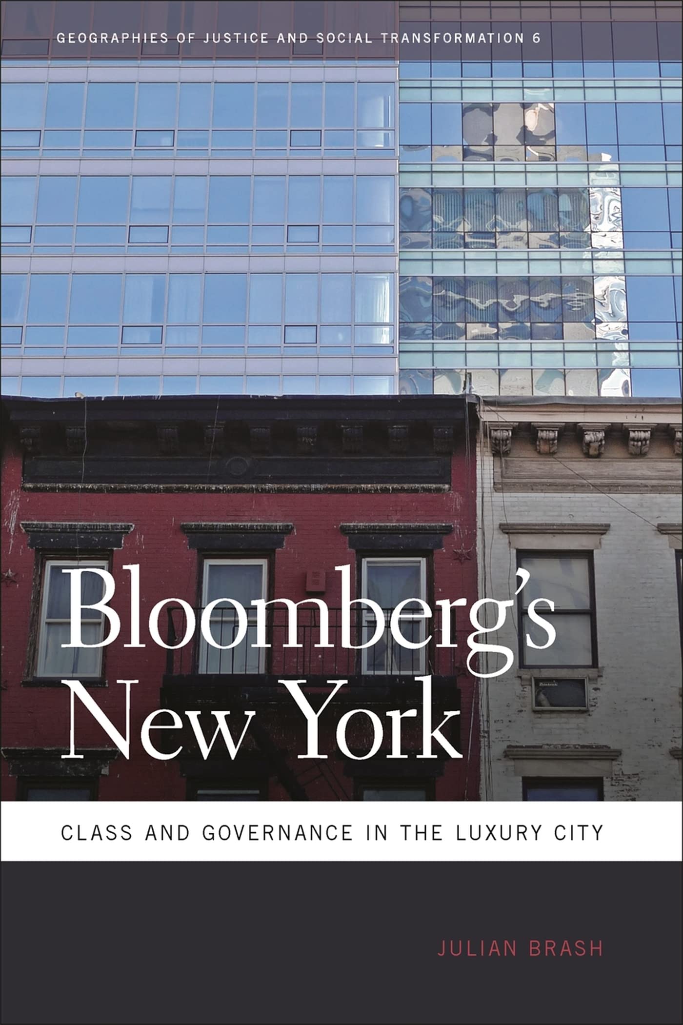 Bloomberg's New York: Class and Governance in the Luxury City book cover